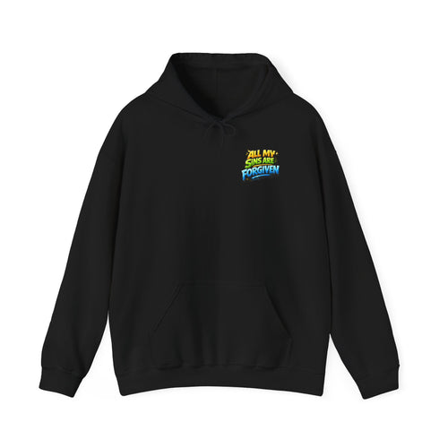 All My Sins Are Forgiven Unisex Hoodie
