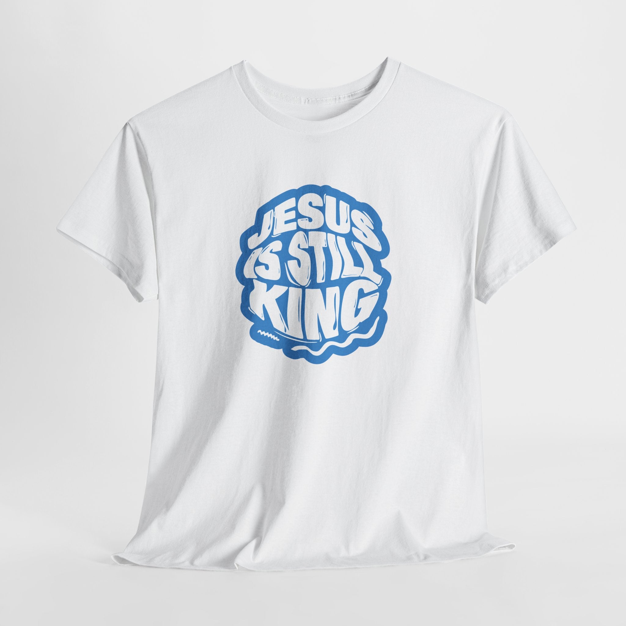 Jesus Is Still King Unisex Tee