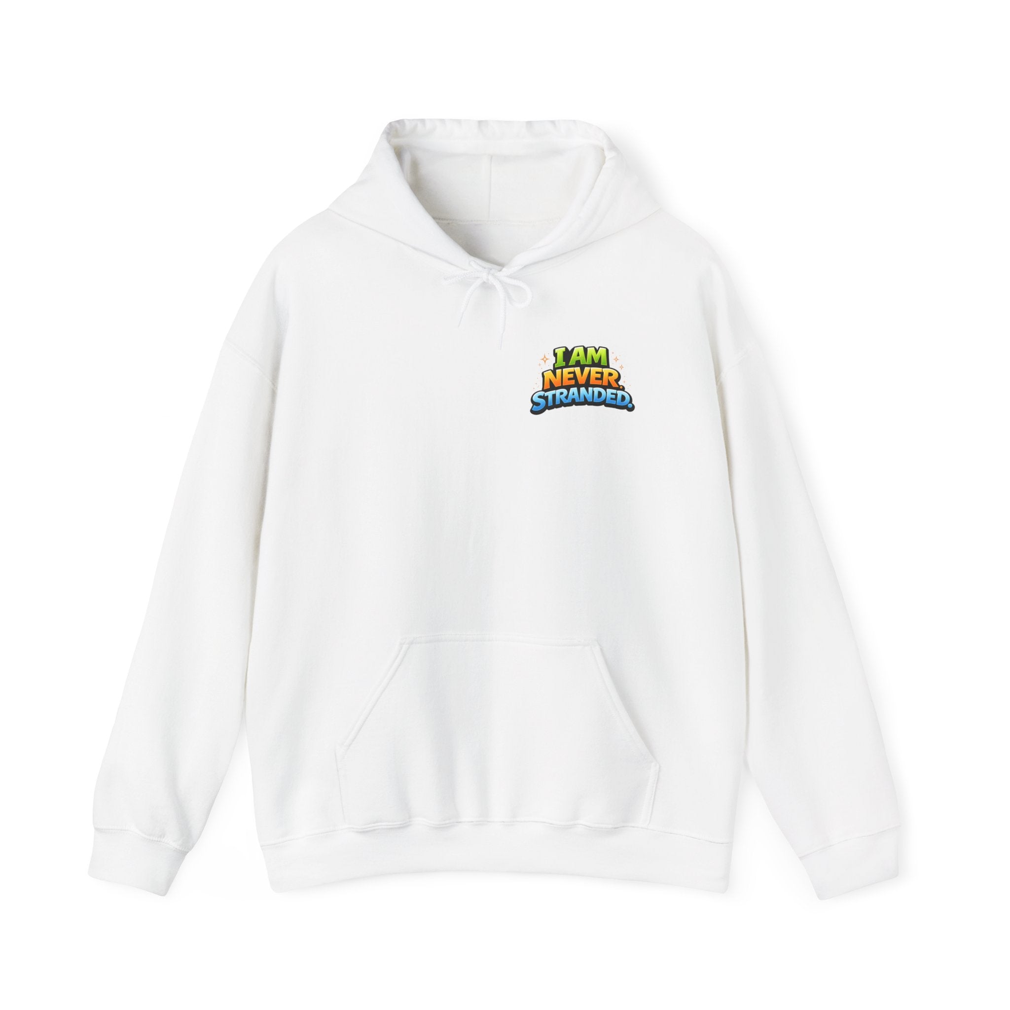 I Am Never Stranded Unisex Hoodie