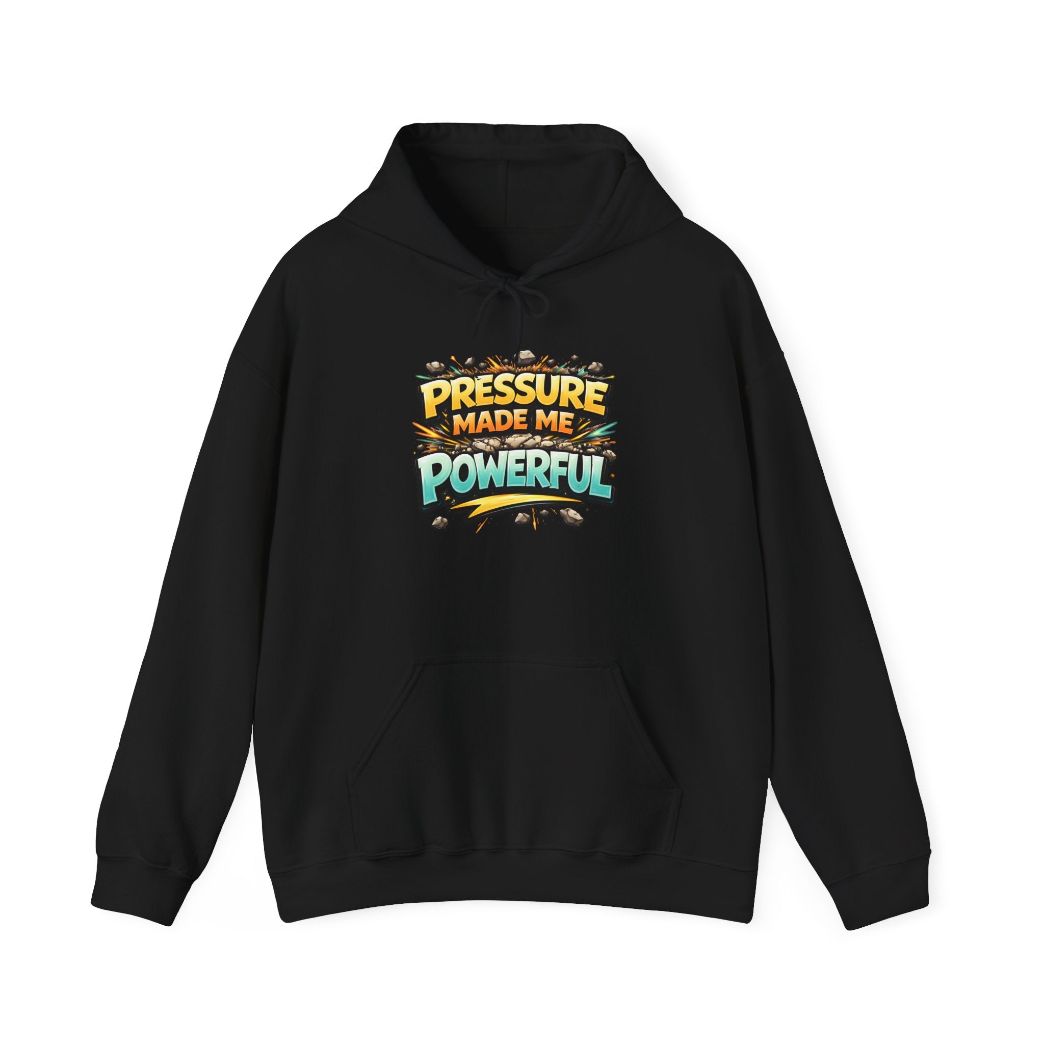 Pressure Made Me Powerful Unisex Hoodie
