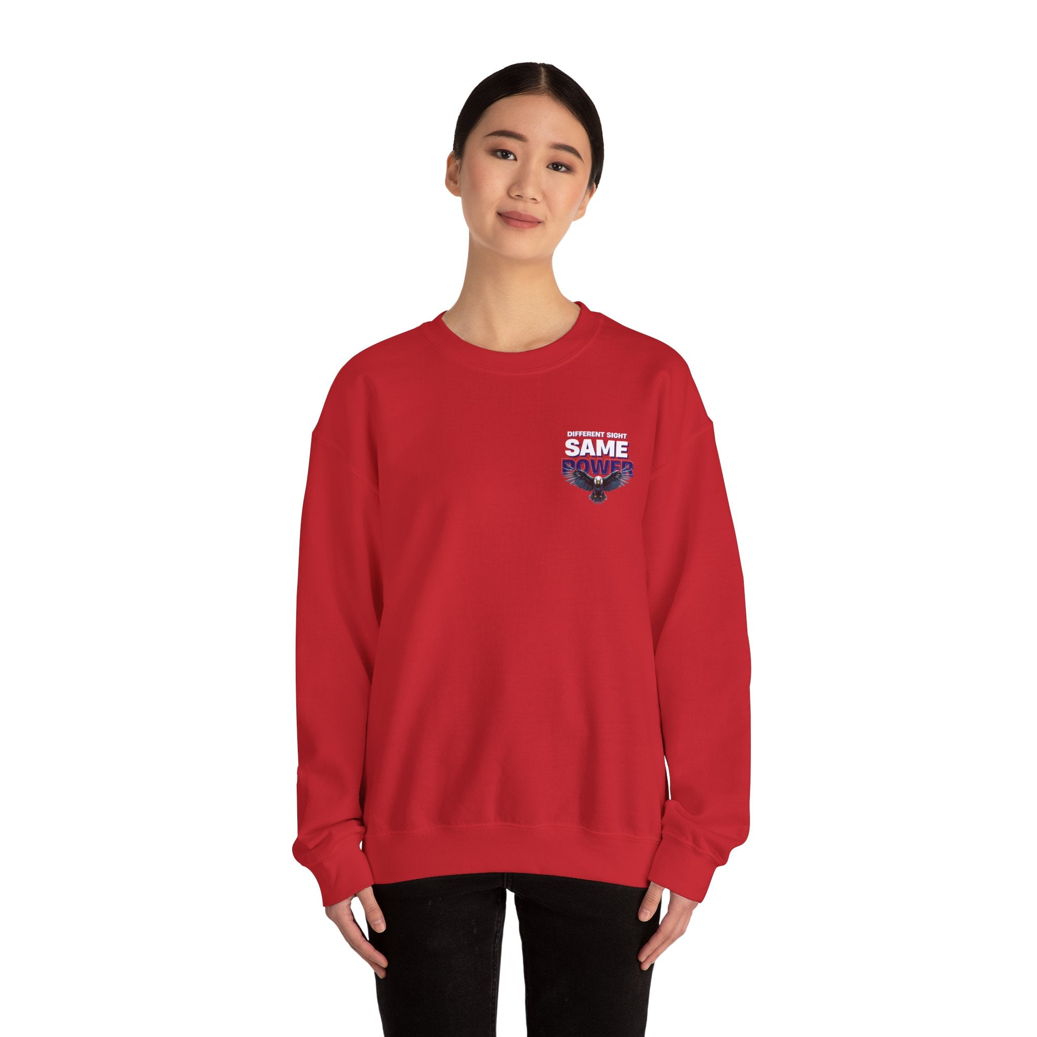 Different Sight Same Power Unisex Sweatshirt