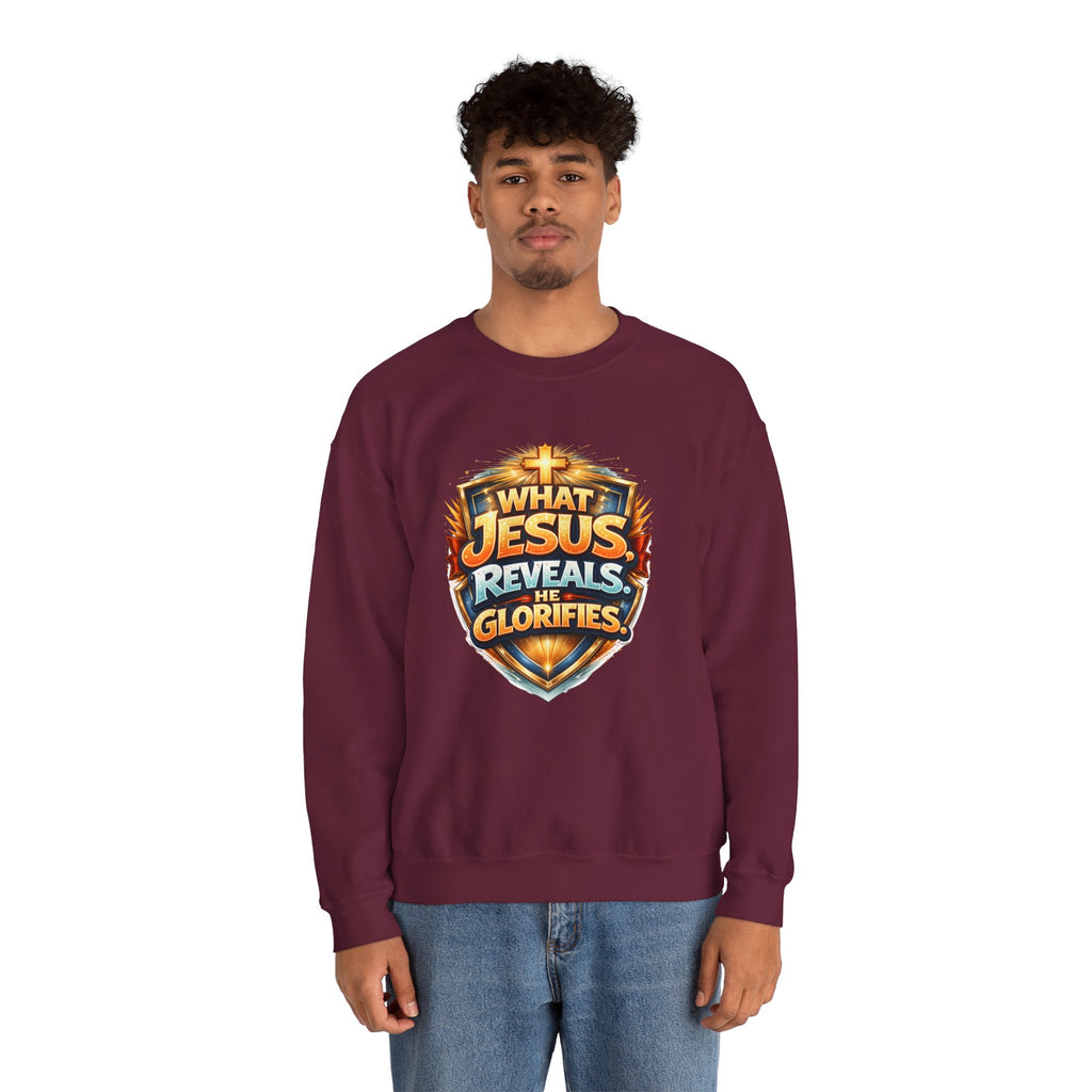 What Jesus Reveals, He Glorifies Unisex Sweatshirt