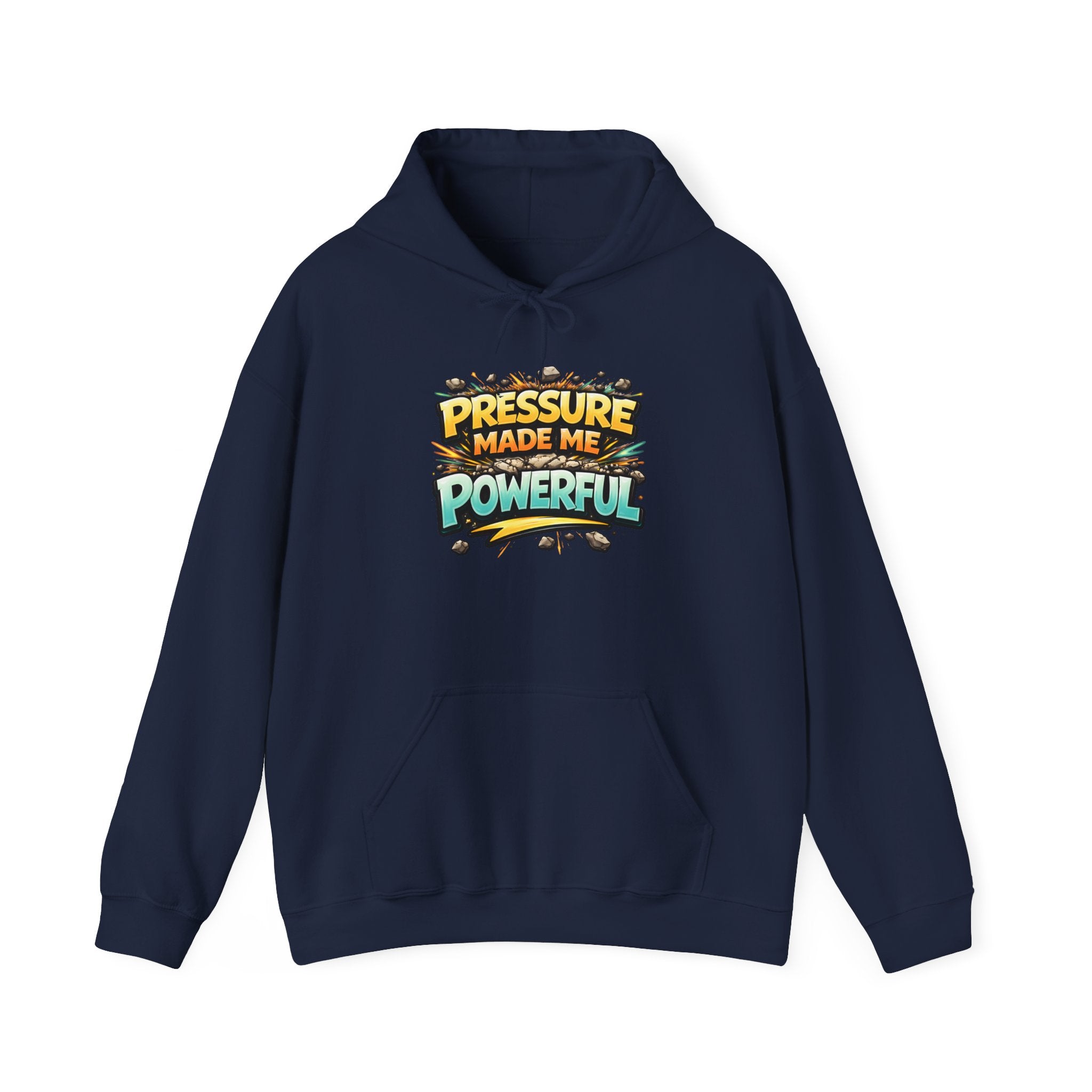 Pressure Made Me Powerful Unisex Hoodie