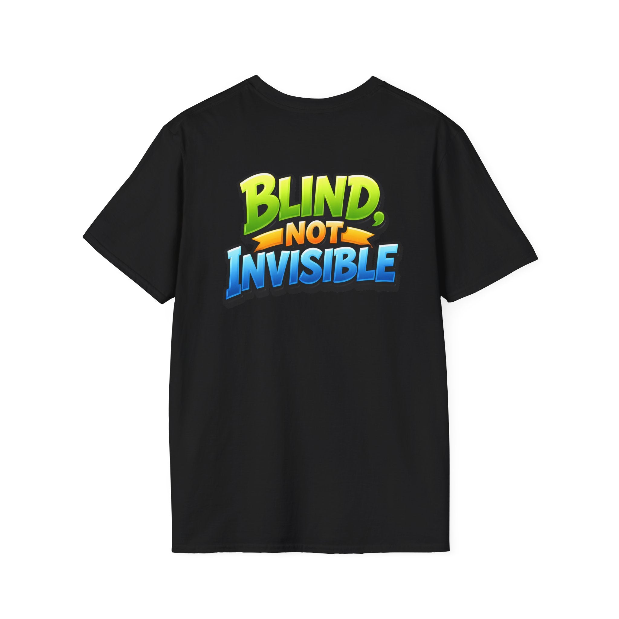 Blind not invisible Unisex T-Shirt