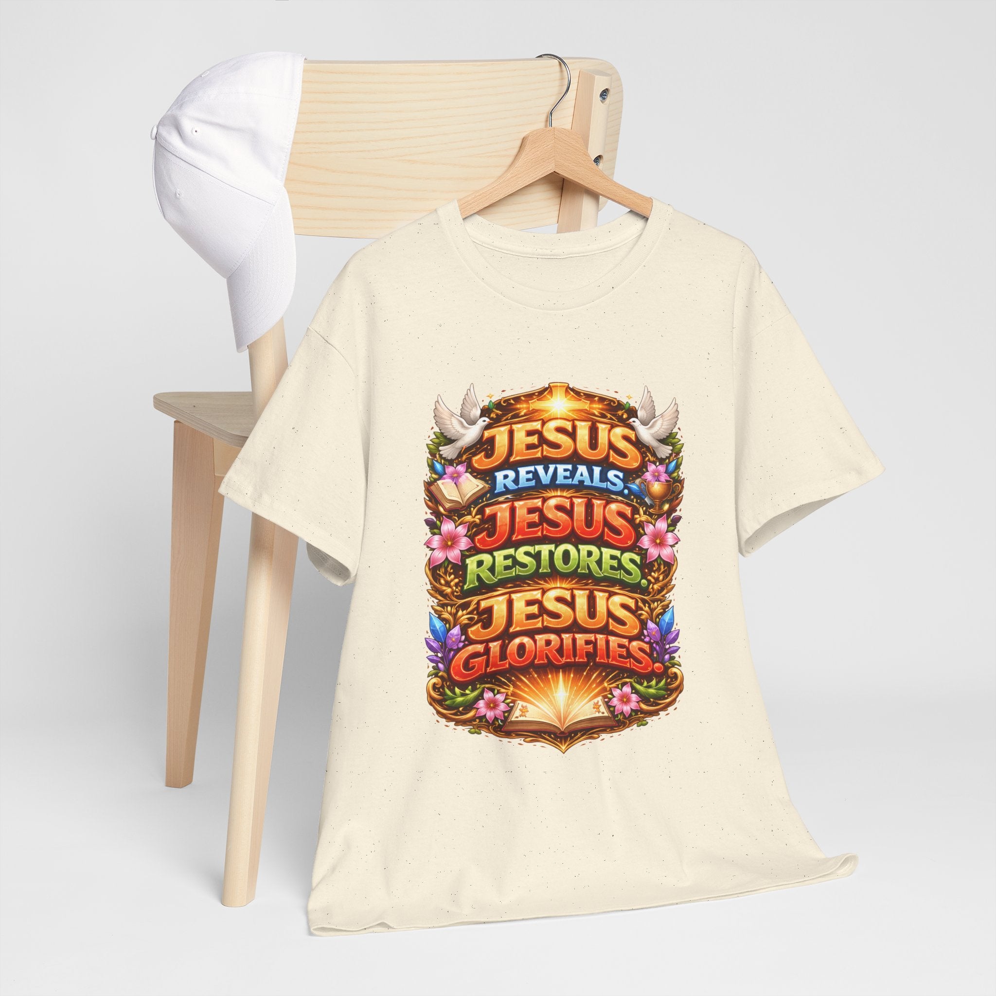 Jesus Reveals, Jesus Restores, Jesus Glorifies Unisex Tee