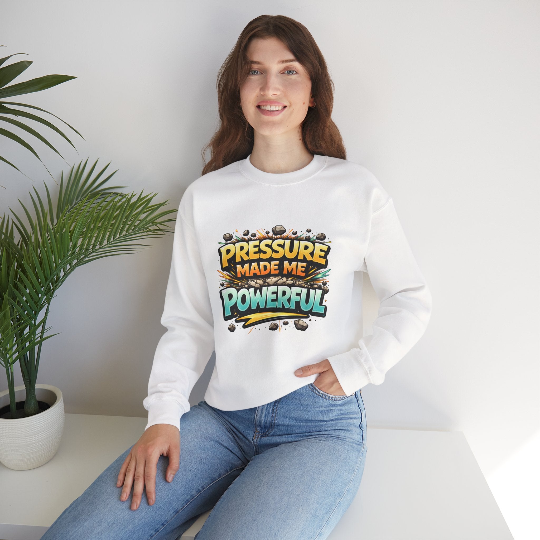 Pressure Made Me Powerful Unisex Sweatshirt