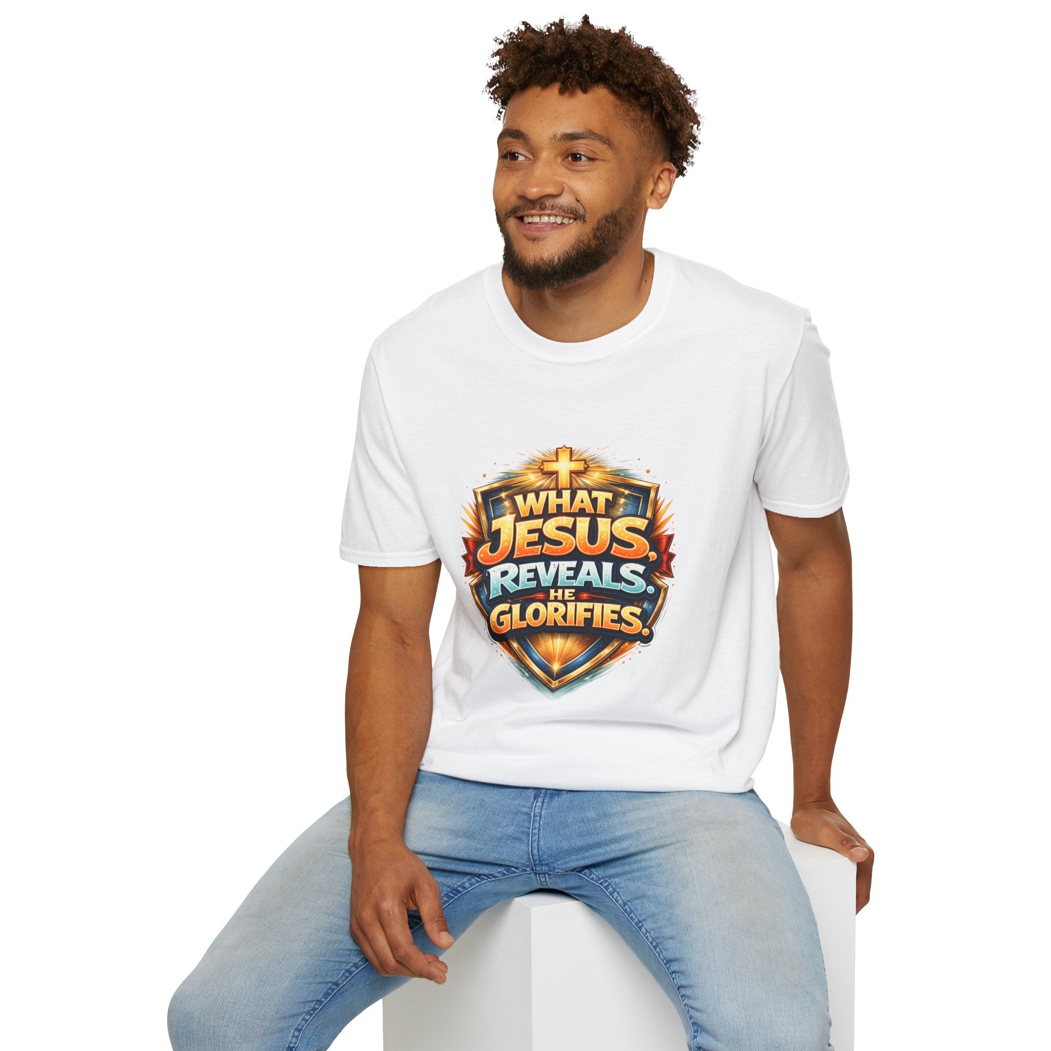 What Jesus Reveals, He Glorifies Unisex T-Shirt