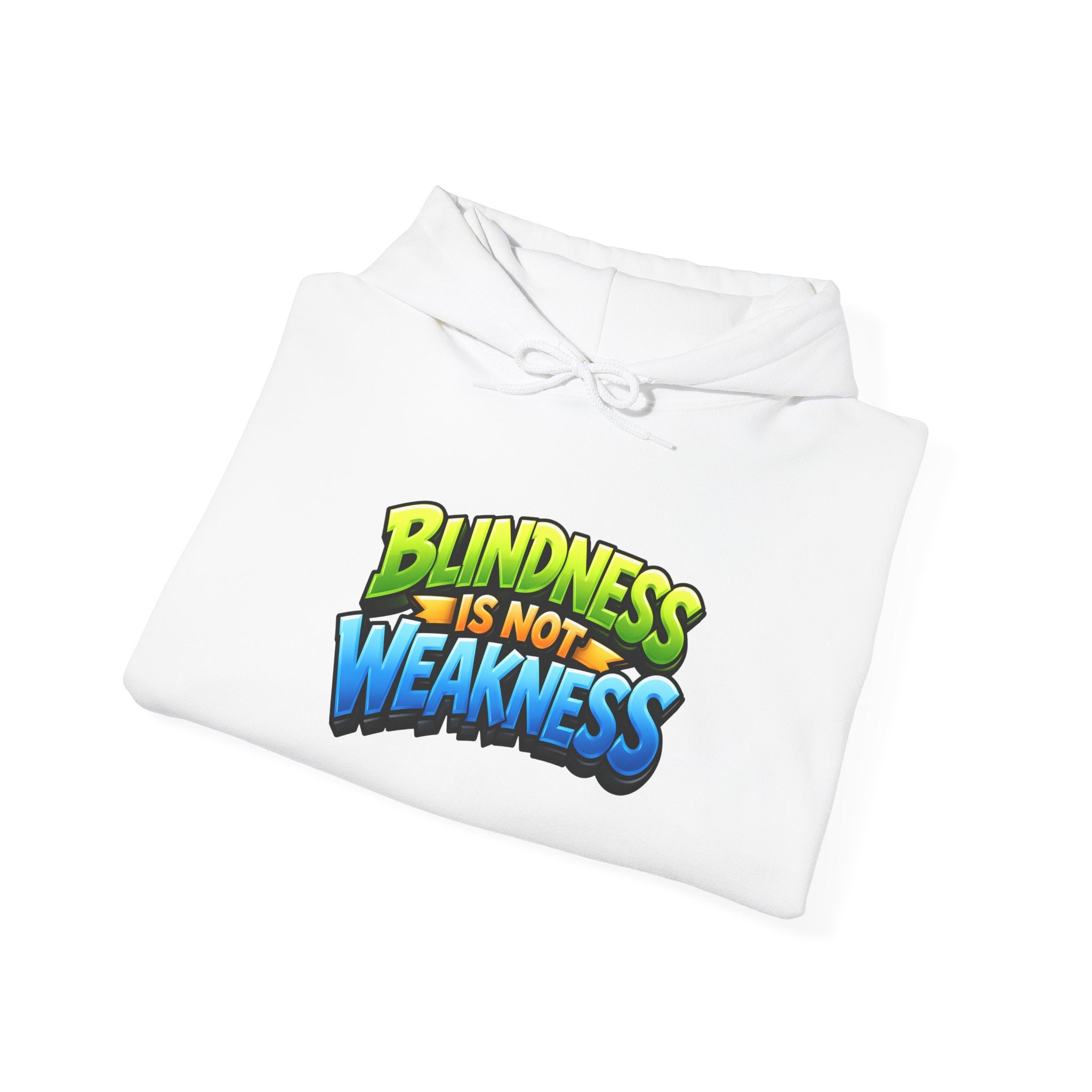 Blindness Is Not Weakness Unisex Hoodie