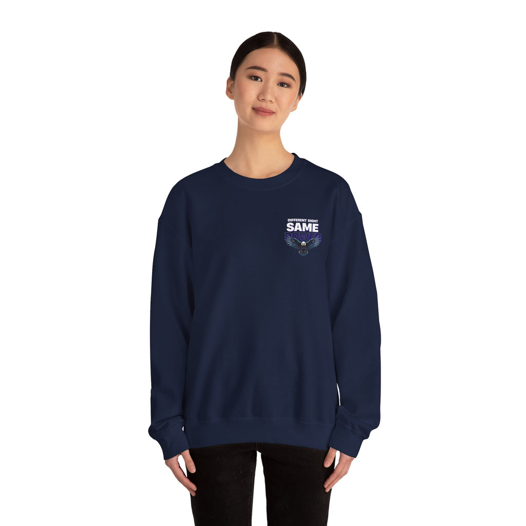 Different Sight Same Power Unisex Sweatshirt
