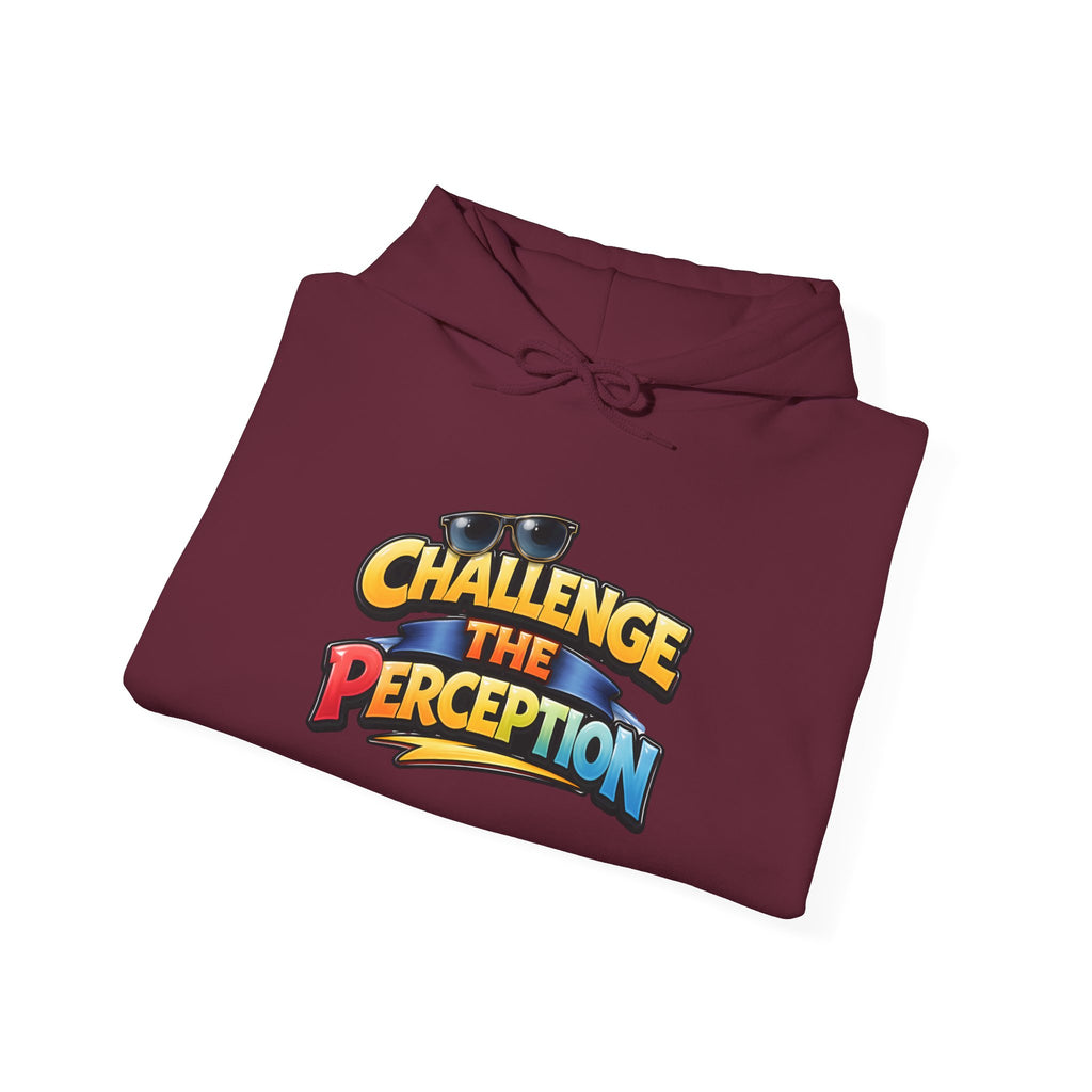 Challenge The Perception Unisex Hooded Hoodie