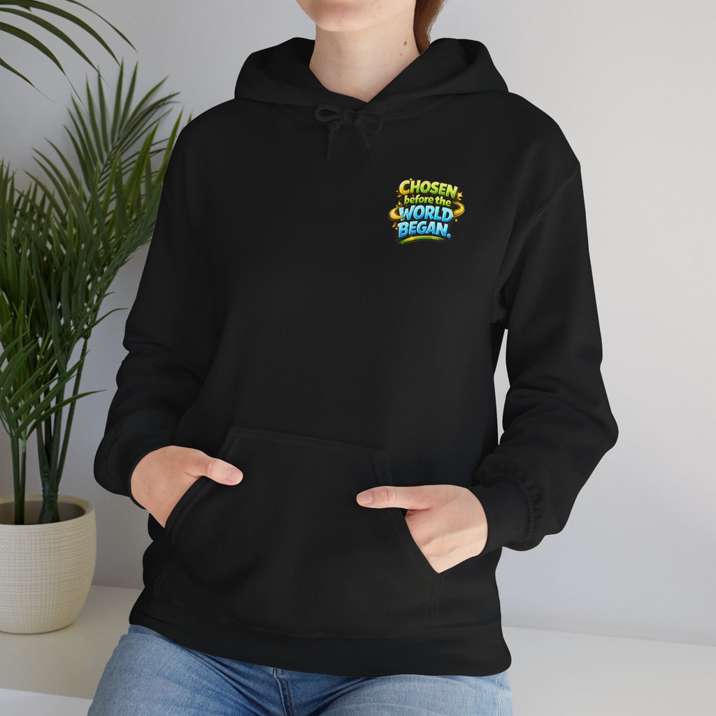 Chosen Before The World Began Unisex Hoodie