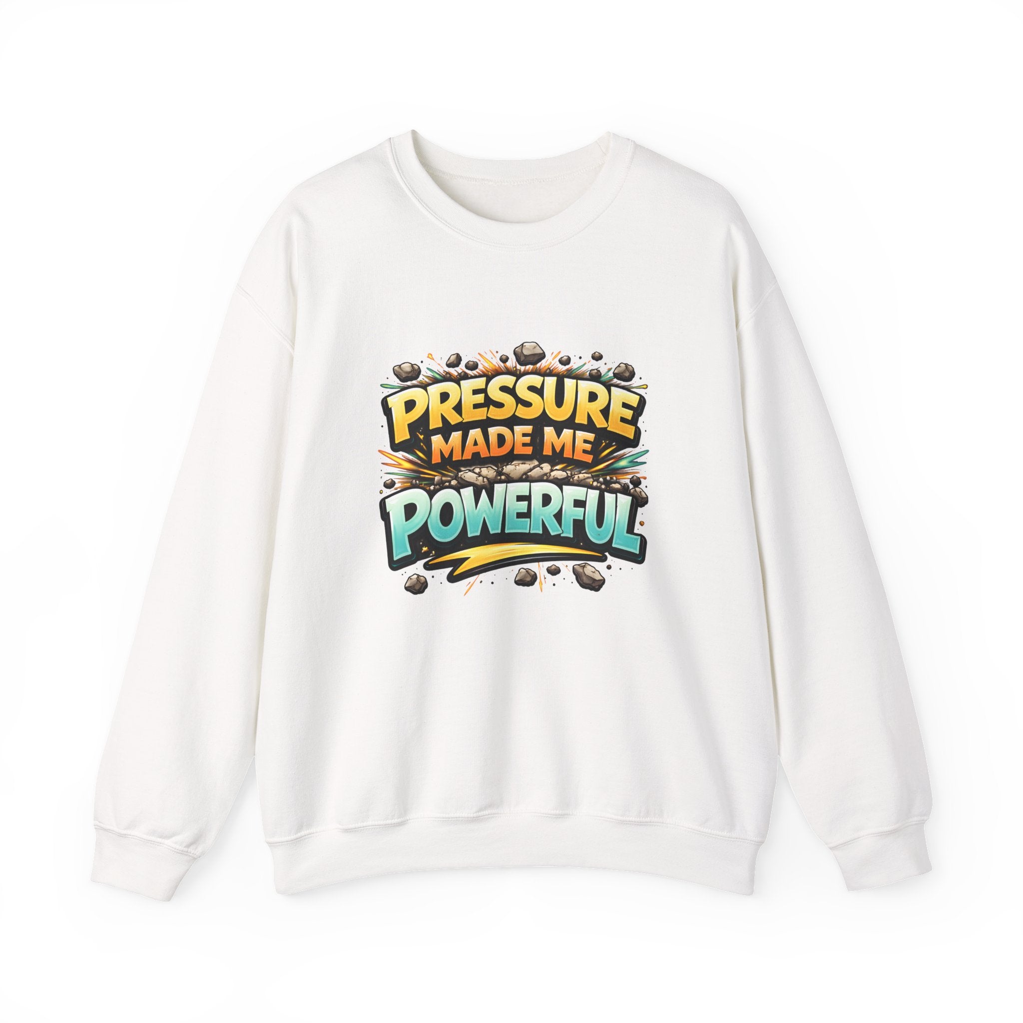 Pressure Made Me Powerful Unisex Sweatshirt