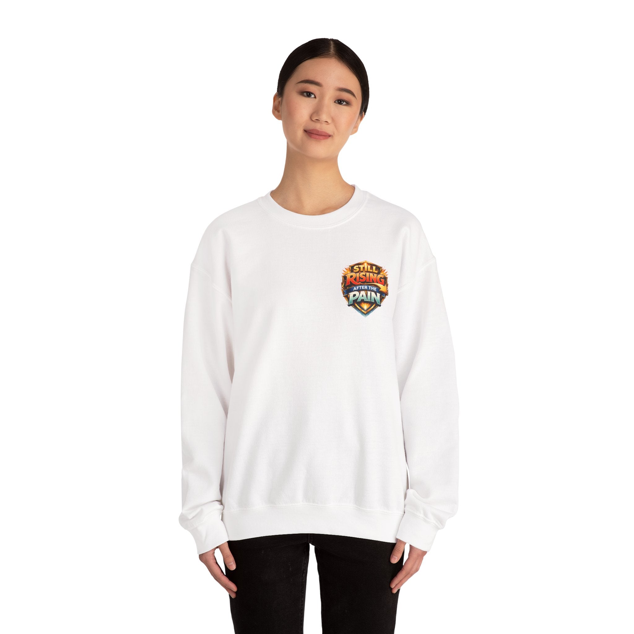 Still Rising After The Pain Unisex Sweatshirt