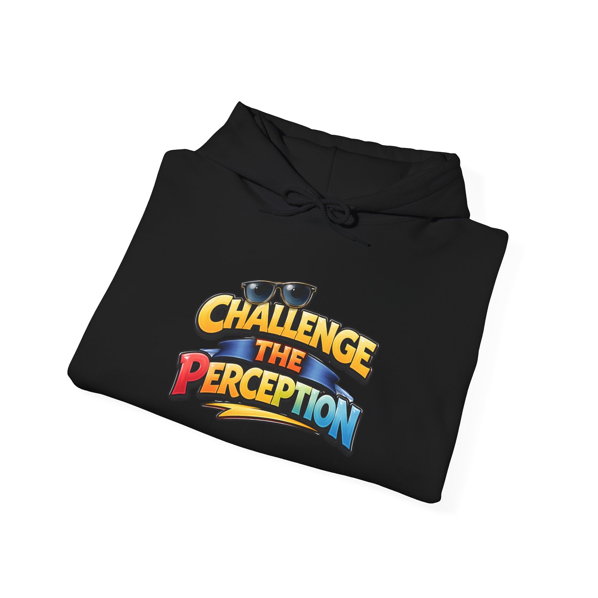 Challenge The Perception Unisex Hooded Hoodie