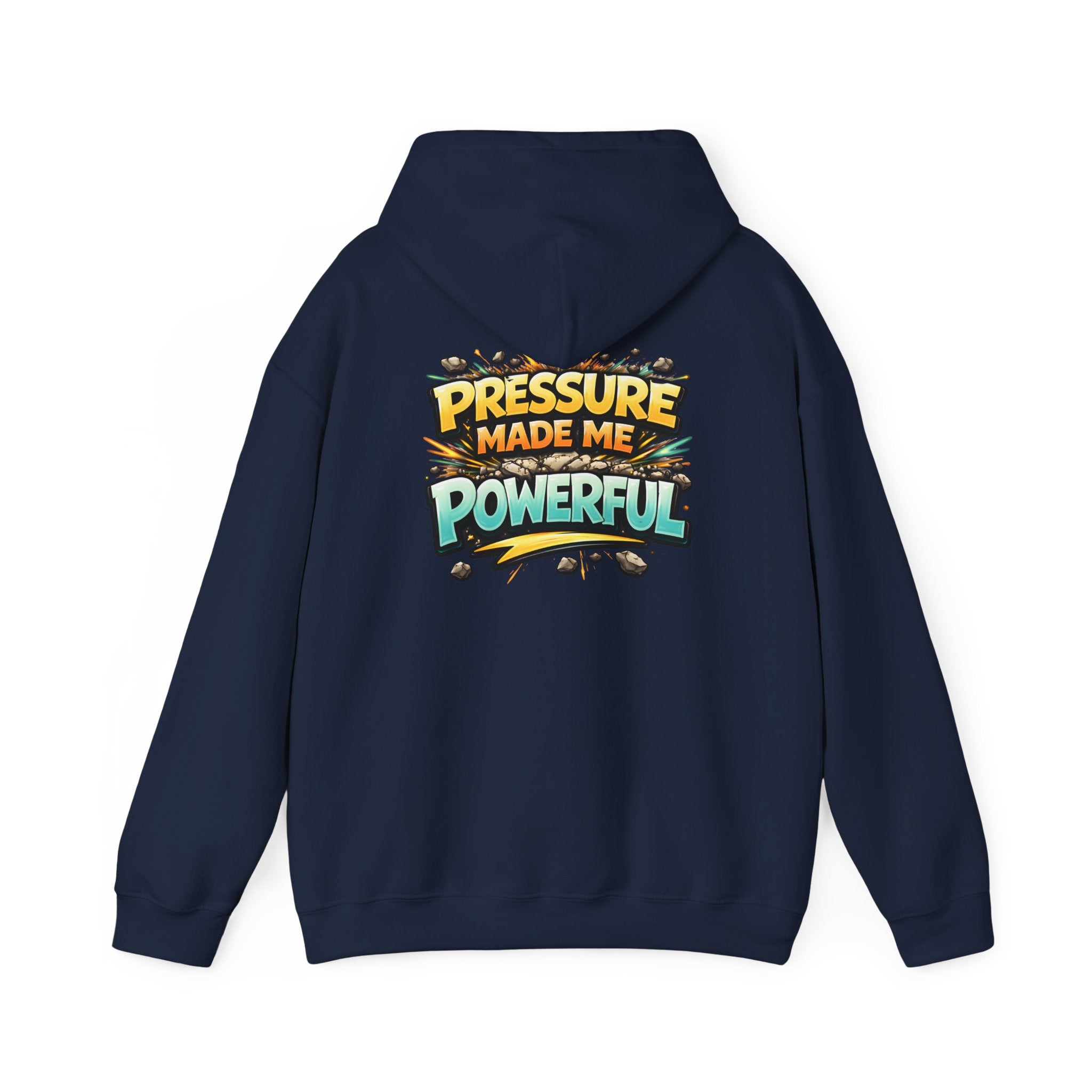 Pressure Made Me Powerful Unisex Hoodie