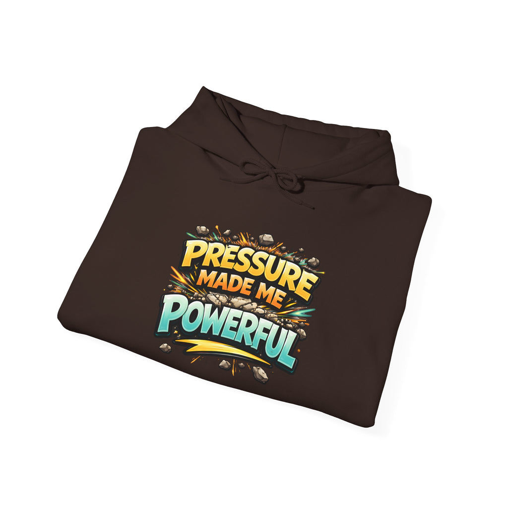 Pressure Made Me Powerful Unisex Hoodie