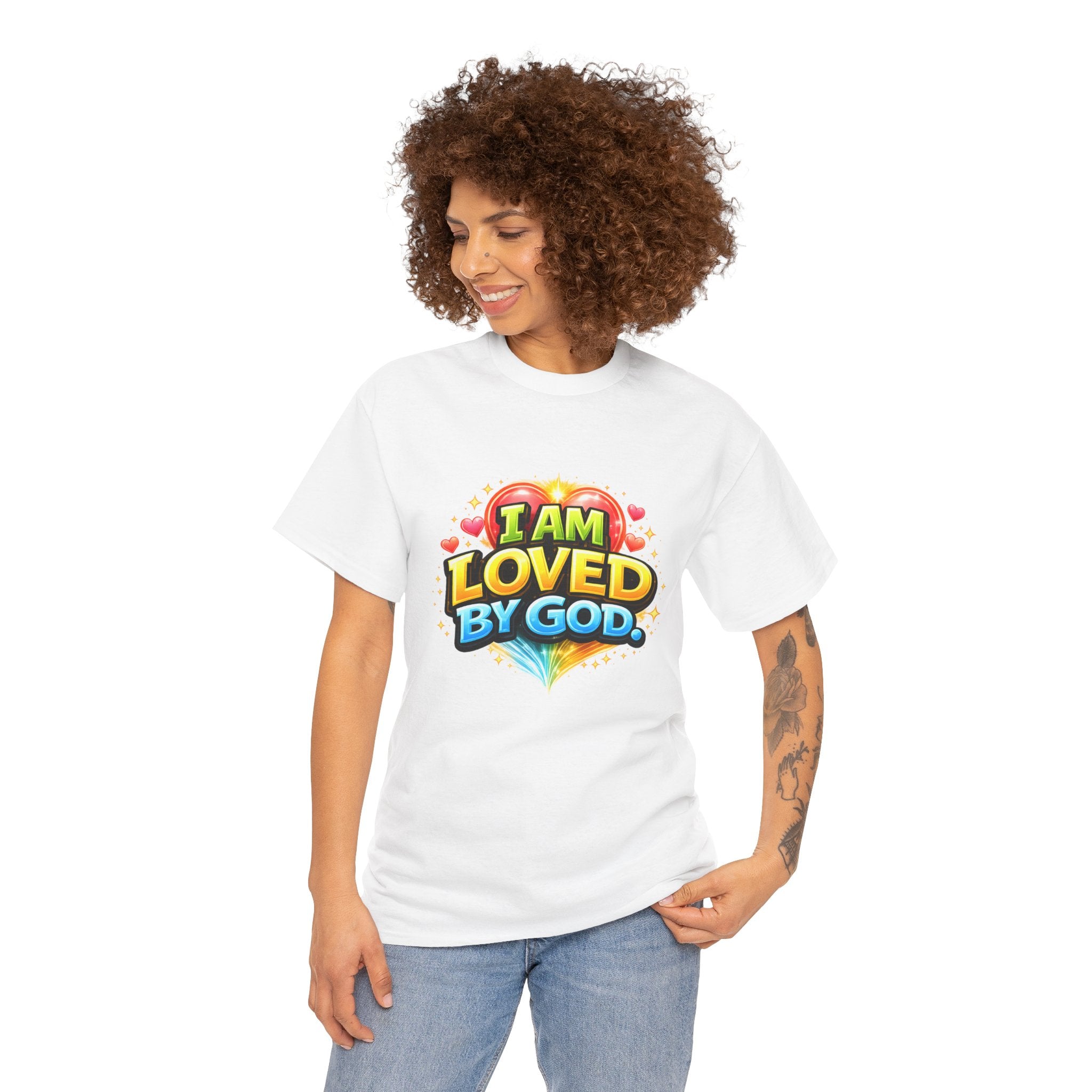I Am Loved By God Unisex Tee