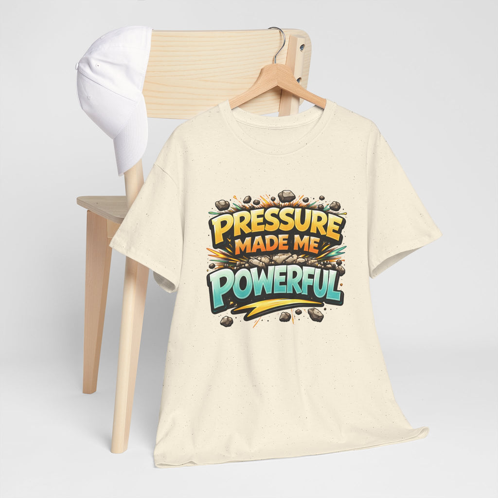 Pressure Made Me Powerful Unisex Tee