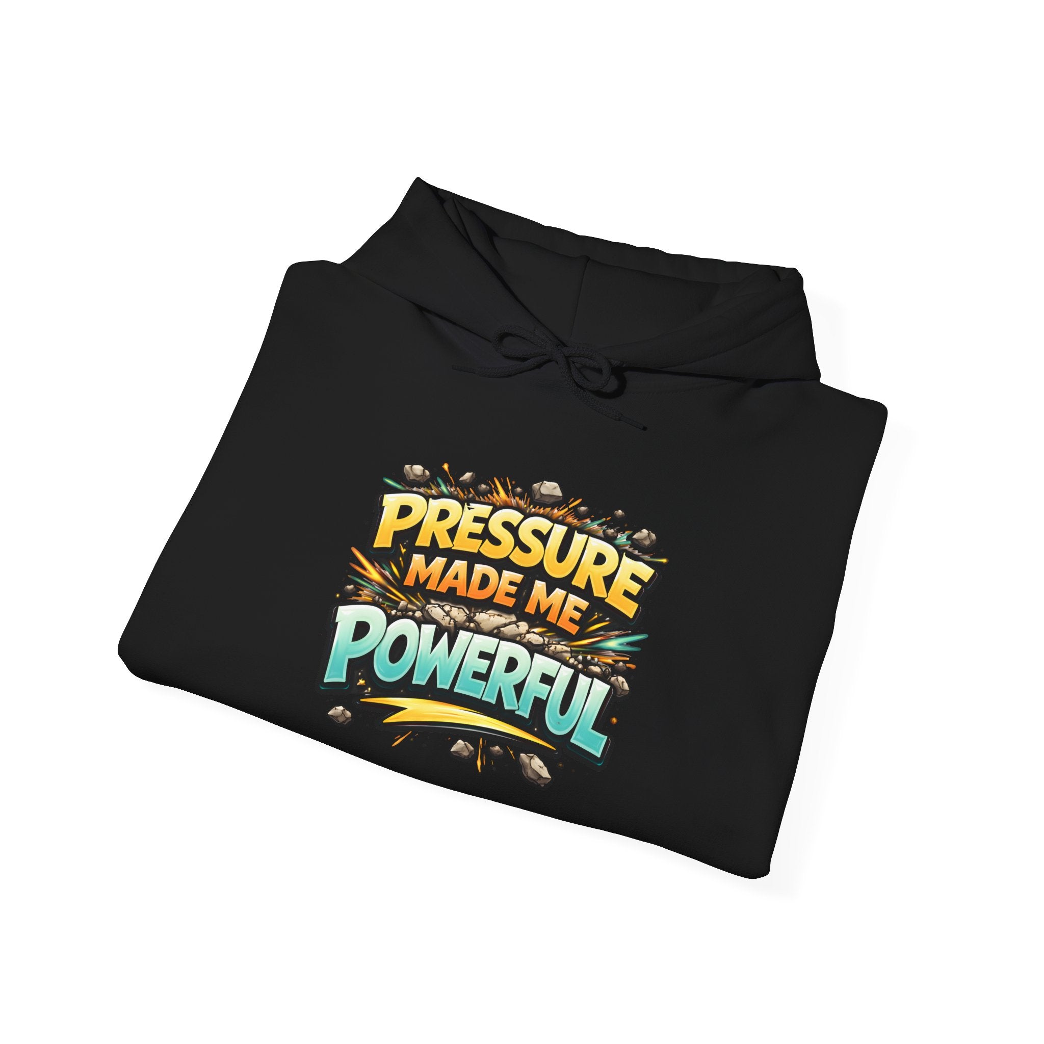Pressure Made Me Powerful Unisex Hoodie
