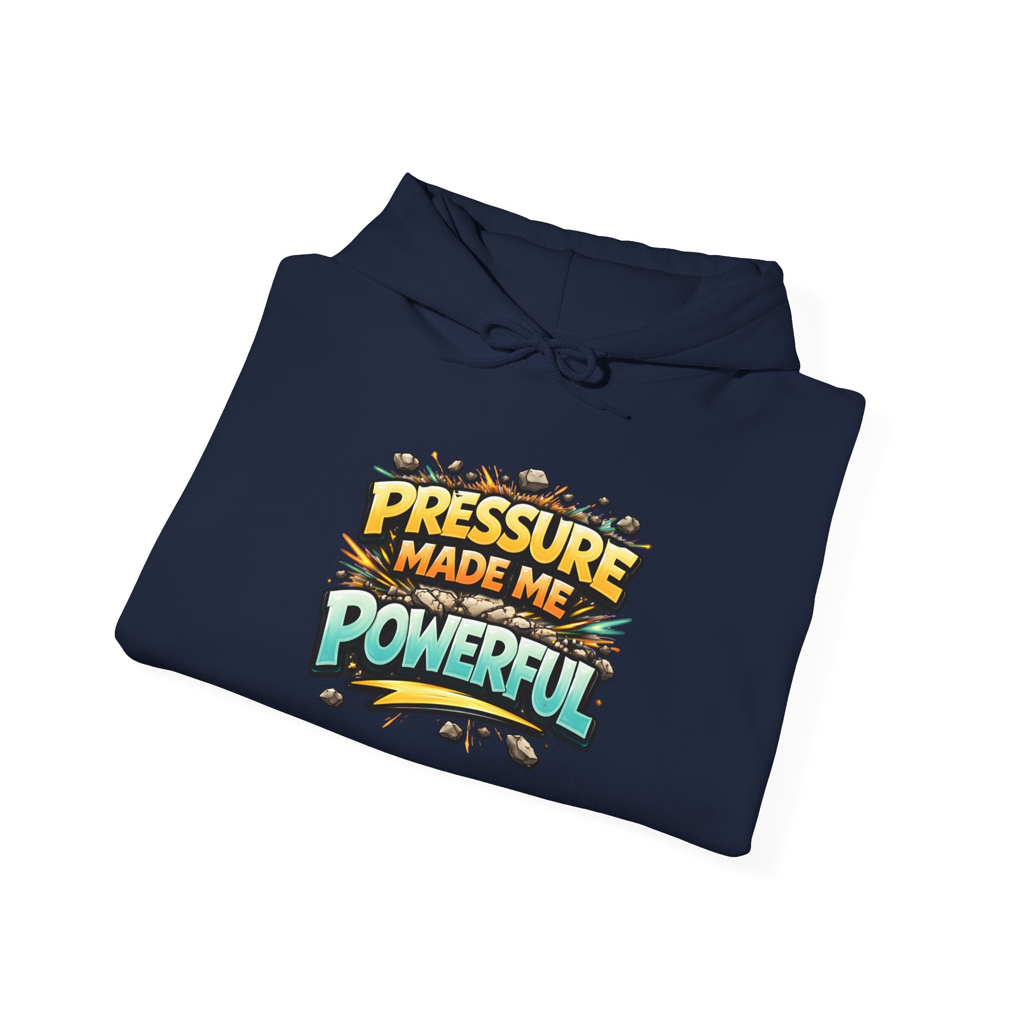 Pressure Made Me Powerful Unisex Hoodie