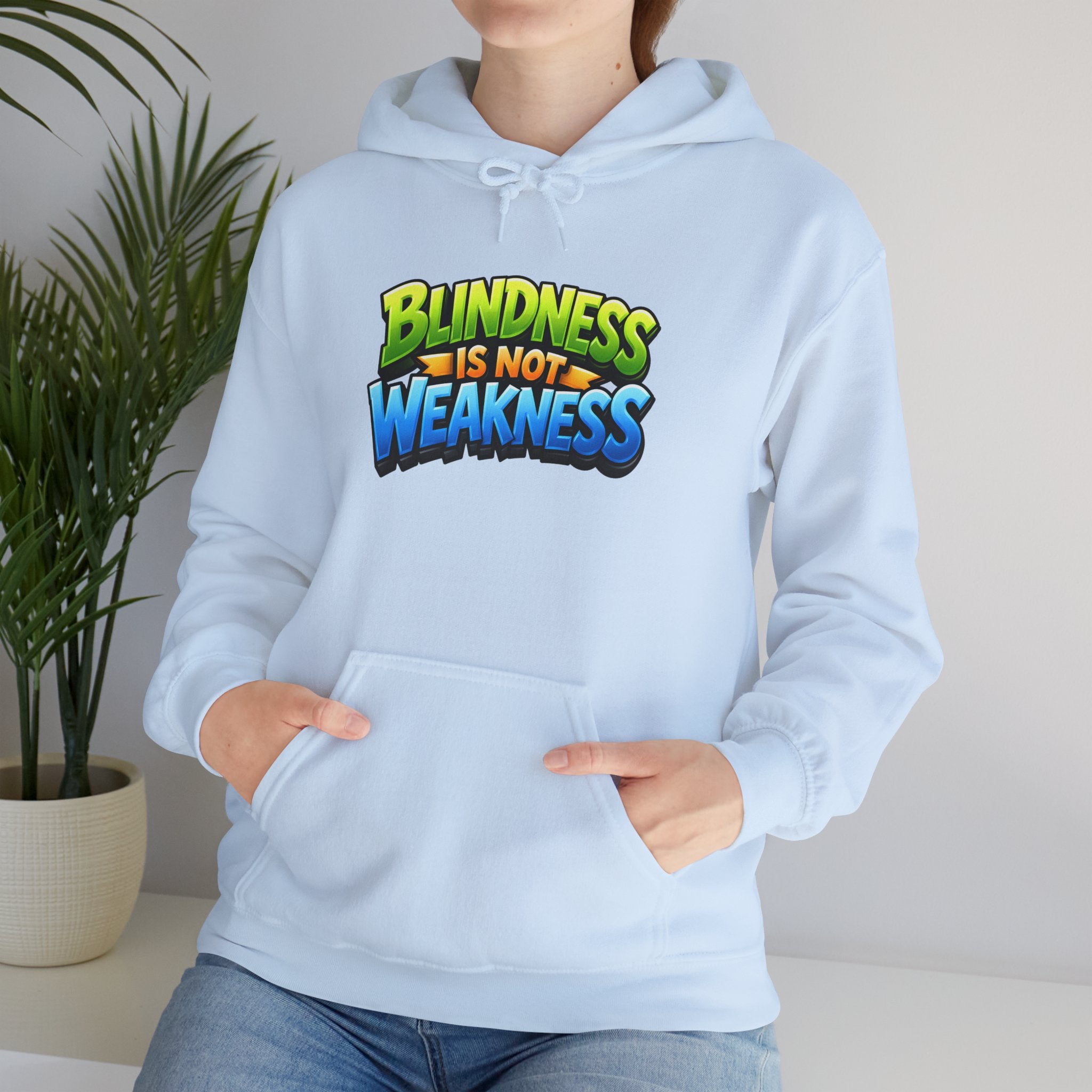 Blindness Is Not Weakness Unisex Hoodie