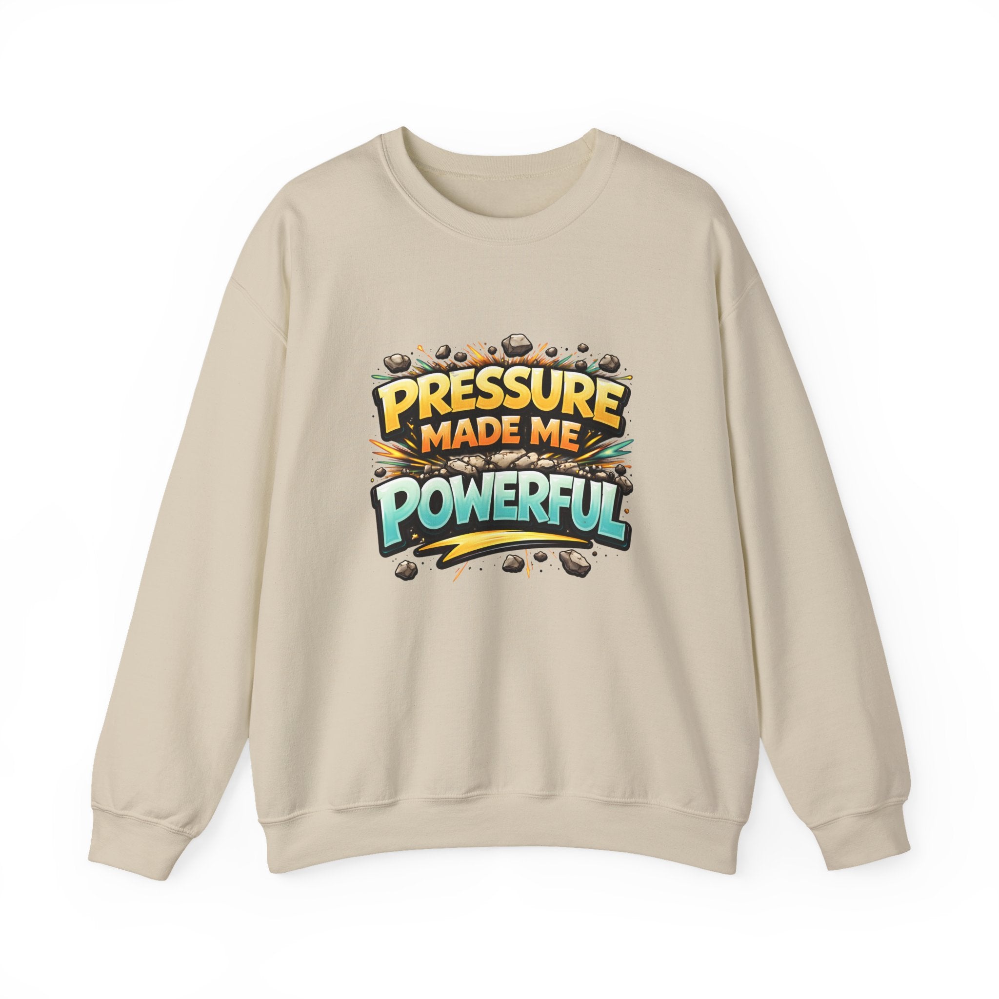 Pressure Made Me Powerful Unisex Sweatshirt