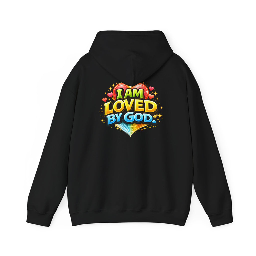 I Am Loved By God Unisex Hoodie