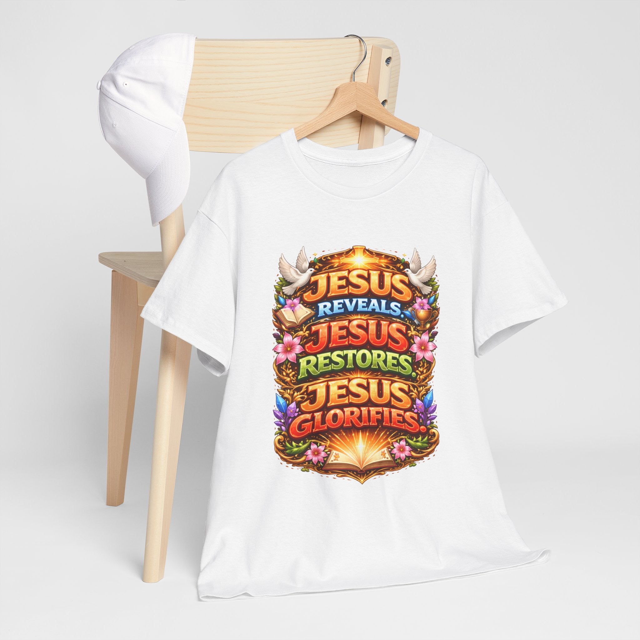 Jesus Reveals, Jesus Restores, Jesus Glorifies Unisex Tee