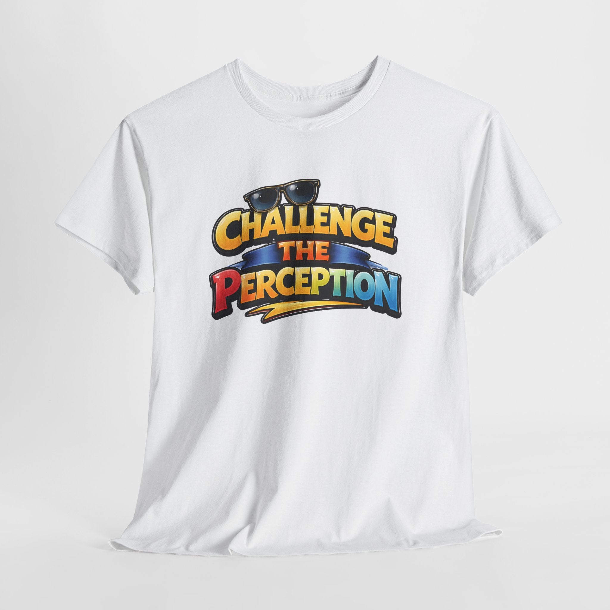 Challenge the perception Unisex Tee