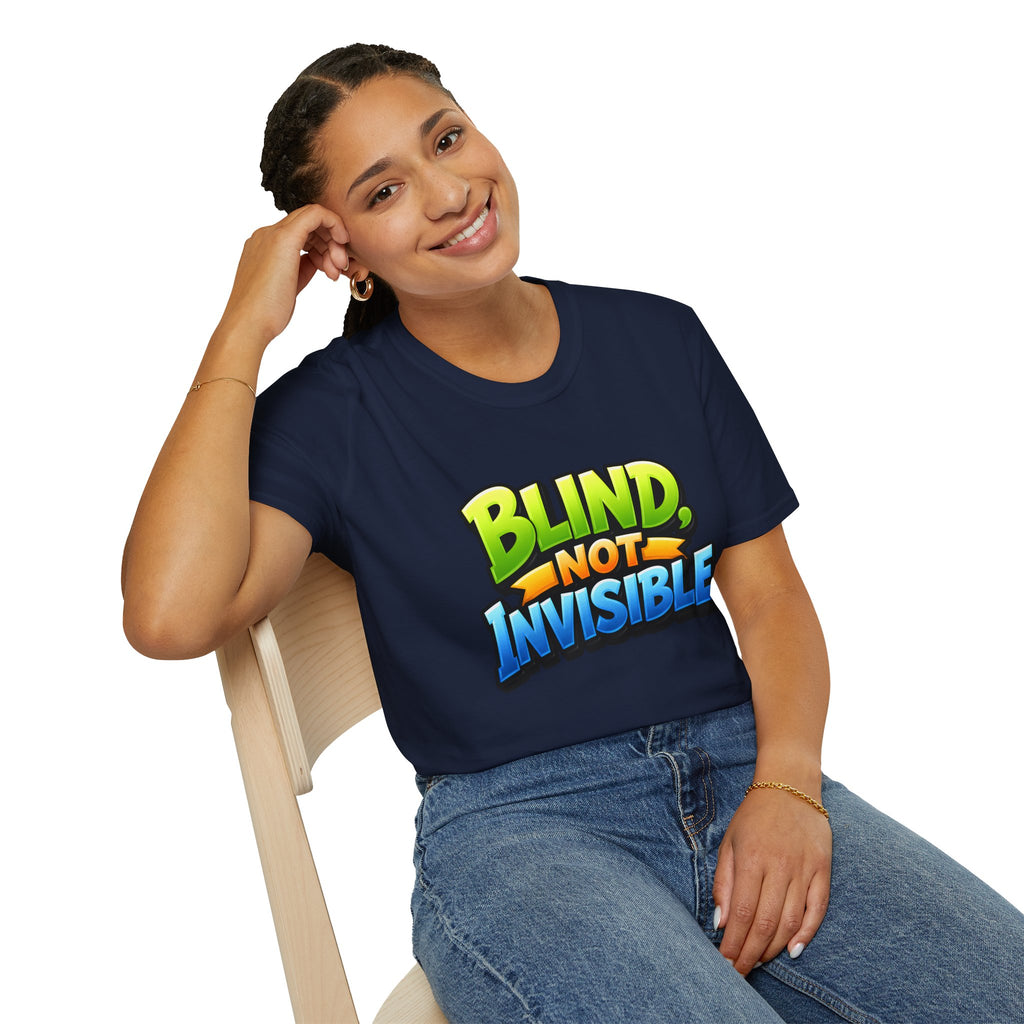 Blind not invisible Unisex T-Shirt
