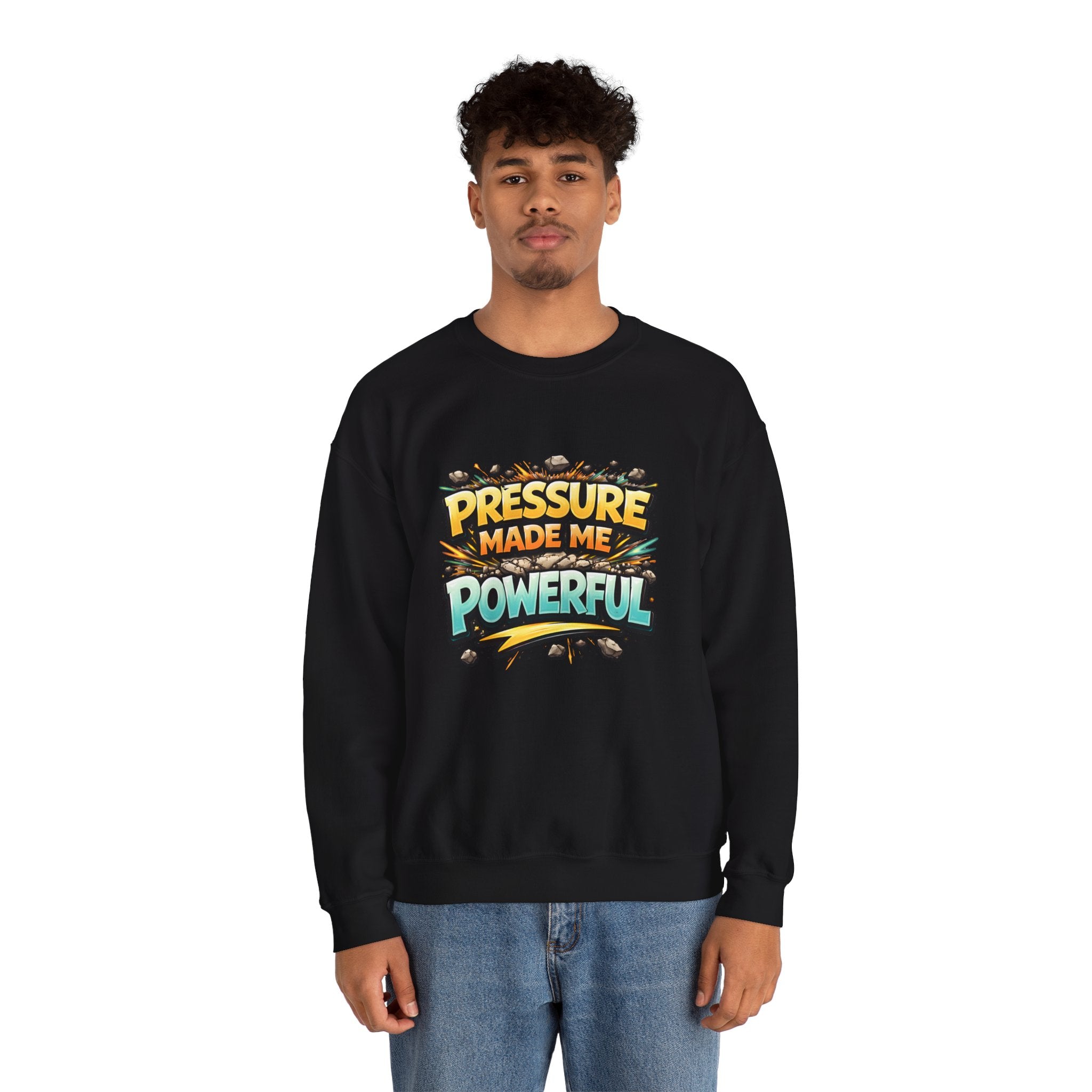 Pressure Made Me Powerful Unisex Sweatshirt