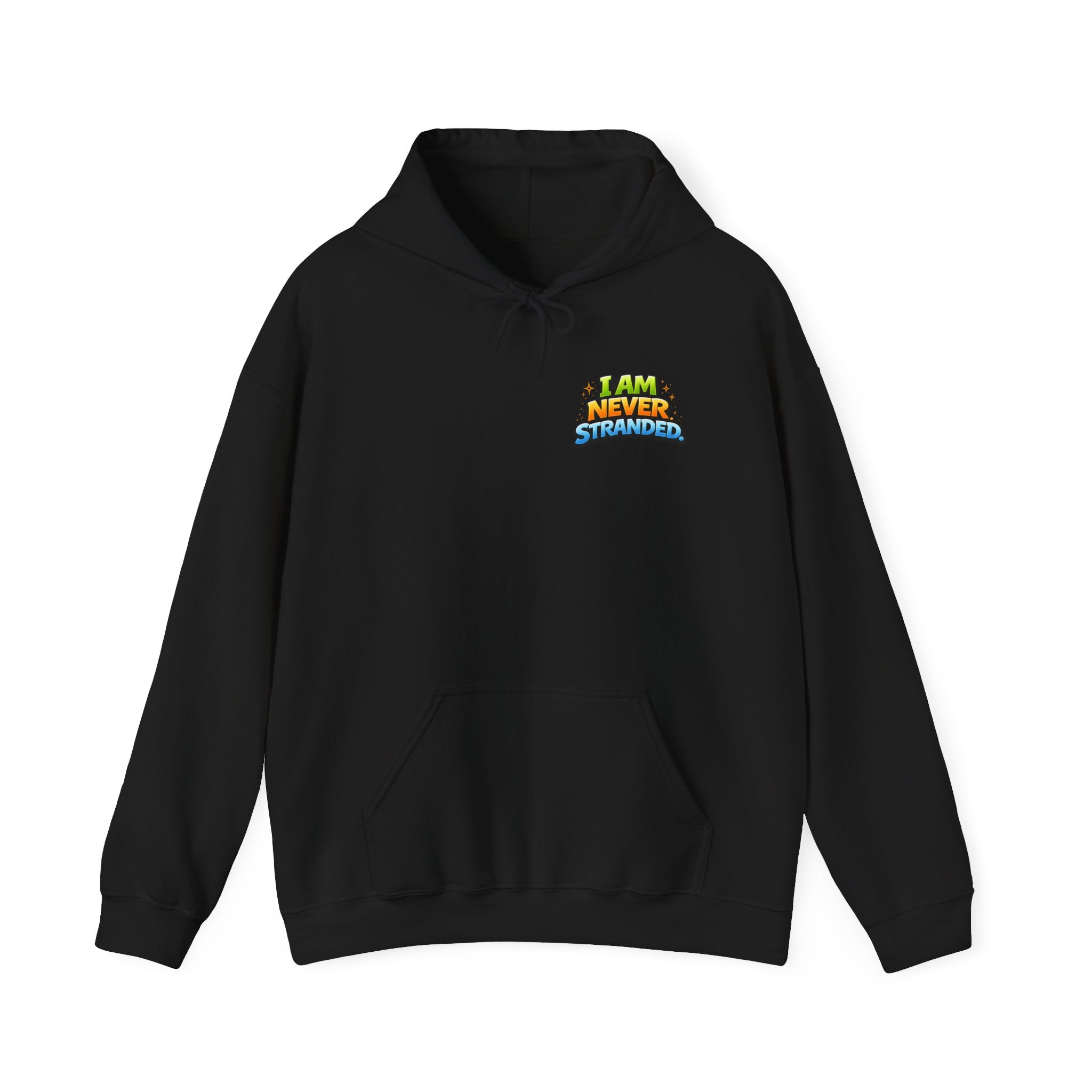 I Am Never Stranded Unisex Hoodie