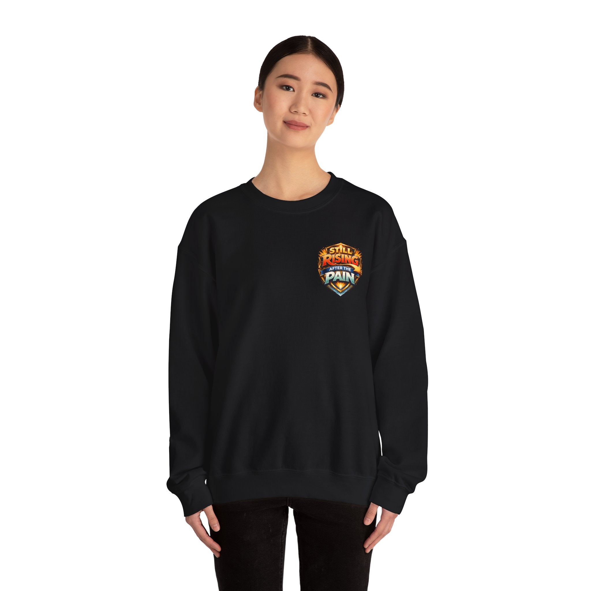 Still Rising After The Pain Unisex Sweatshirt