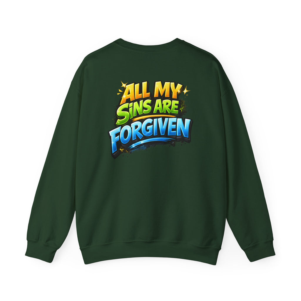 All My Sins Are Forgiven Unisex Sweatshirt