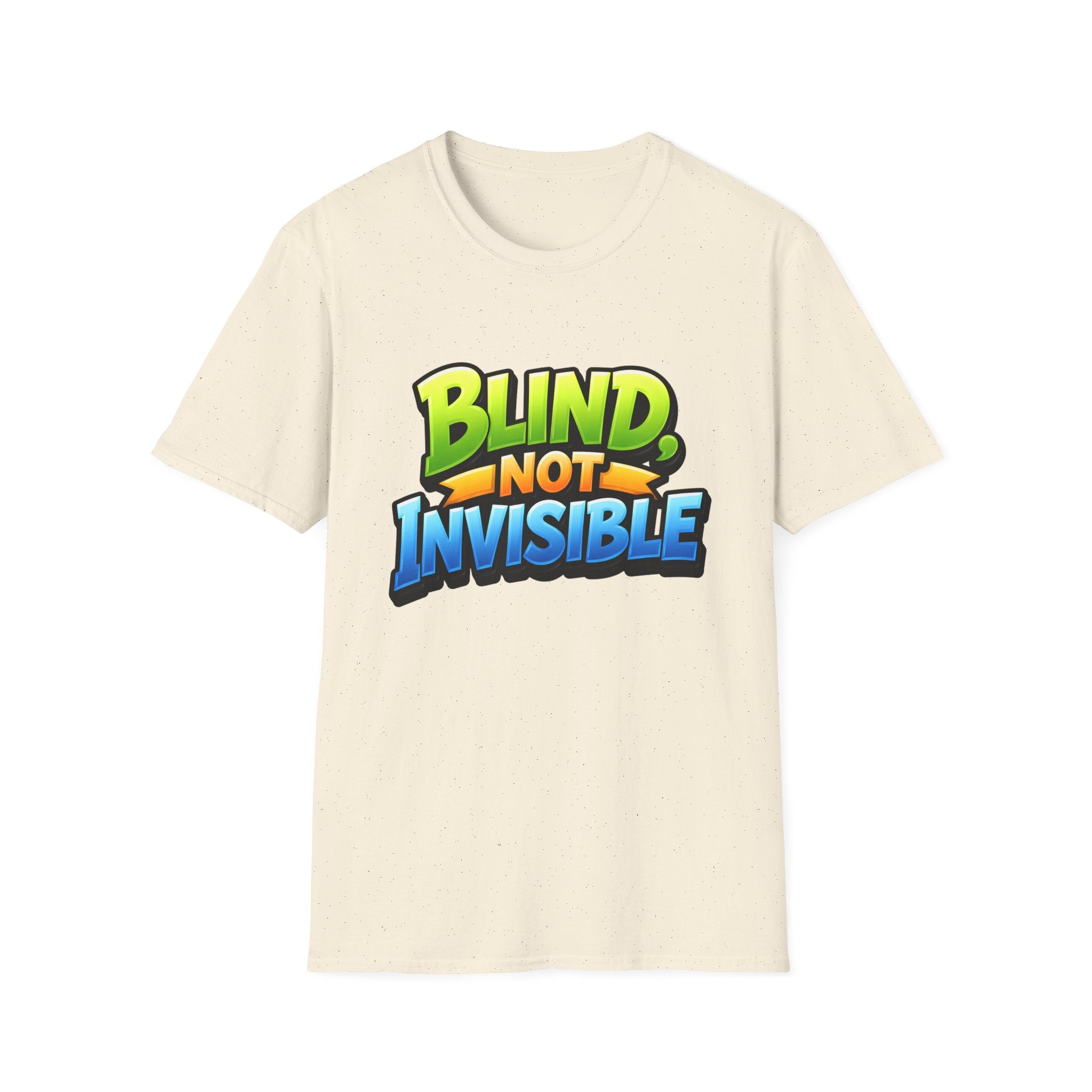 Blind not invisible Unisex T-Shirt