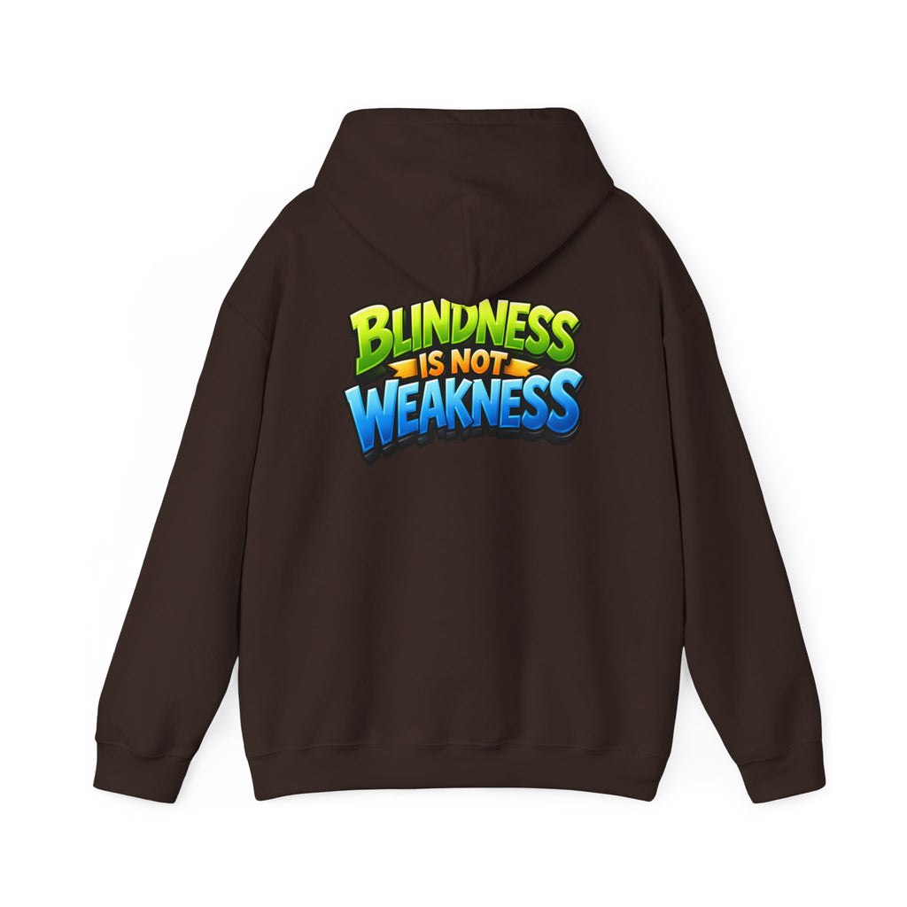 Blindness Is Not Weakness Unisex Hoodie