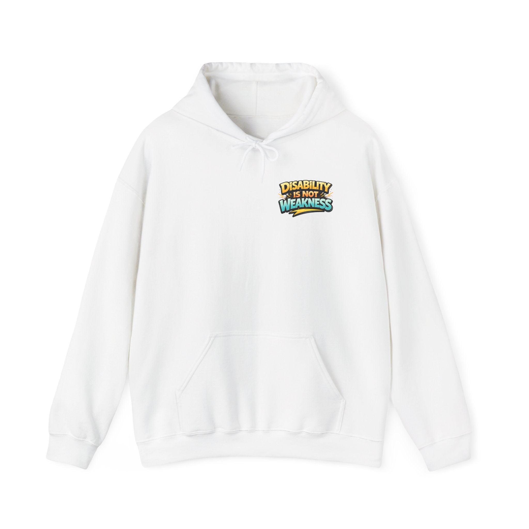 Disability Is Not Weakness Unisex Hoodie