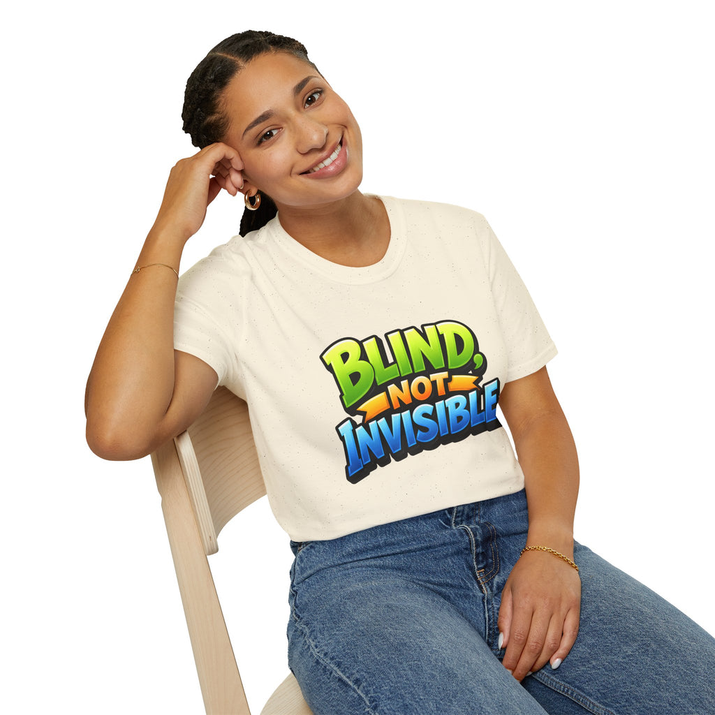 Blind not invisible Unisex T-Shirt
