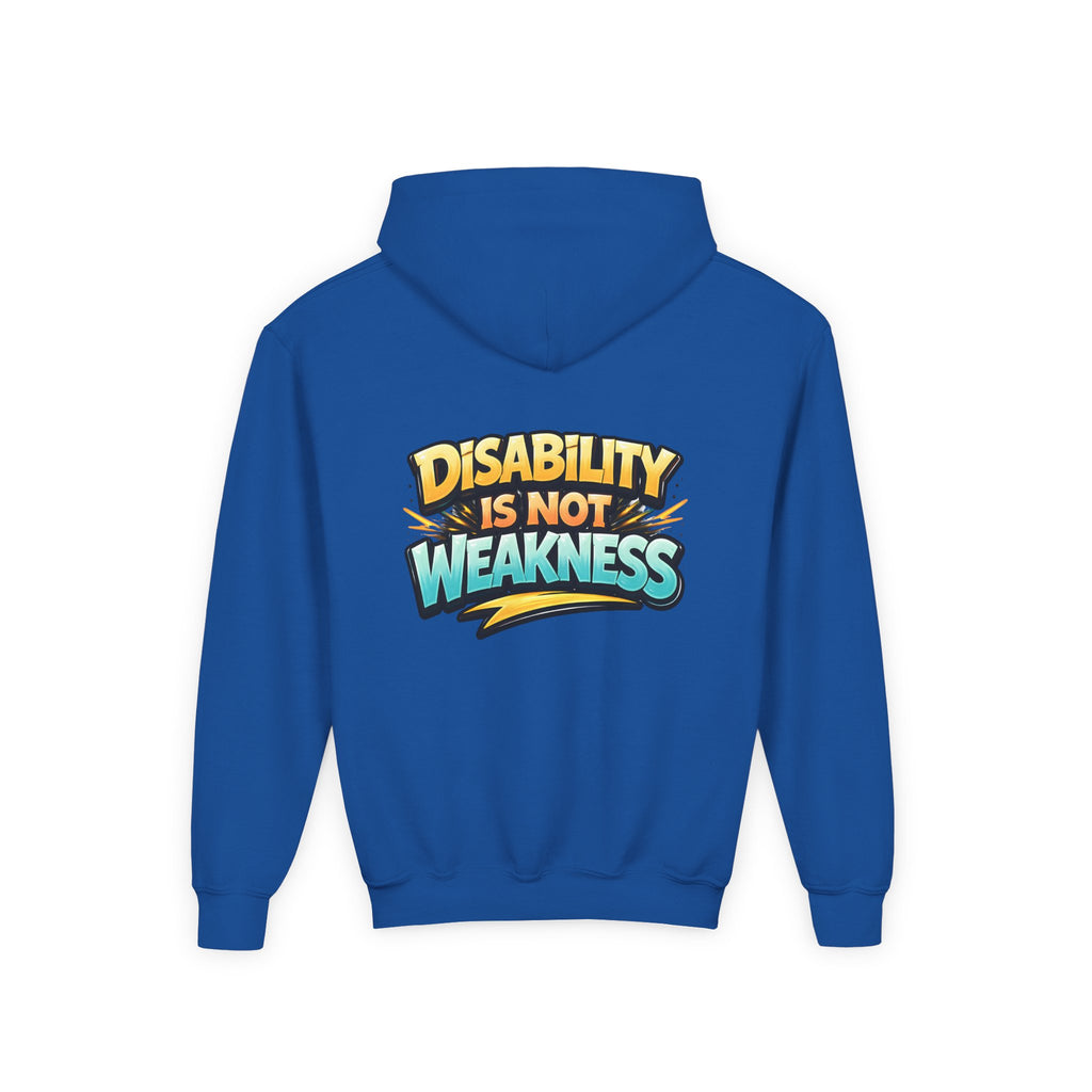 Disability Is Not Weakness Hooded Sweatshirt