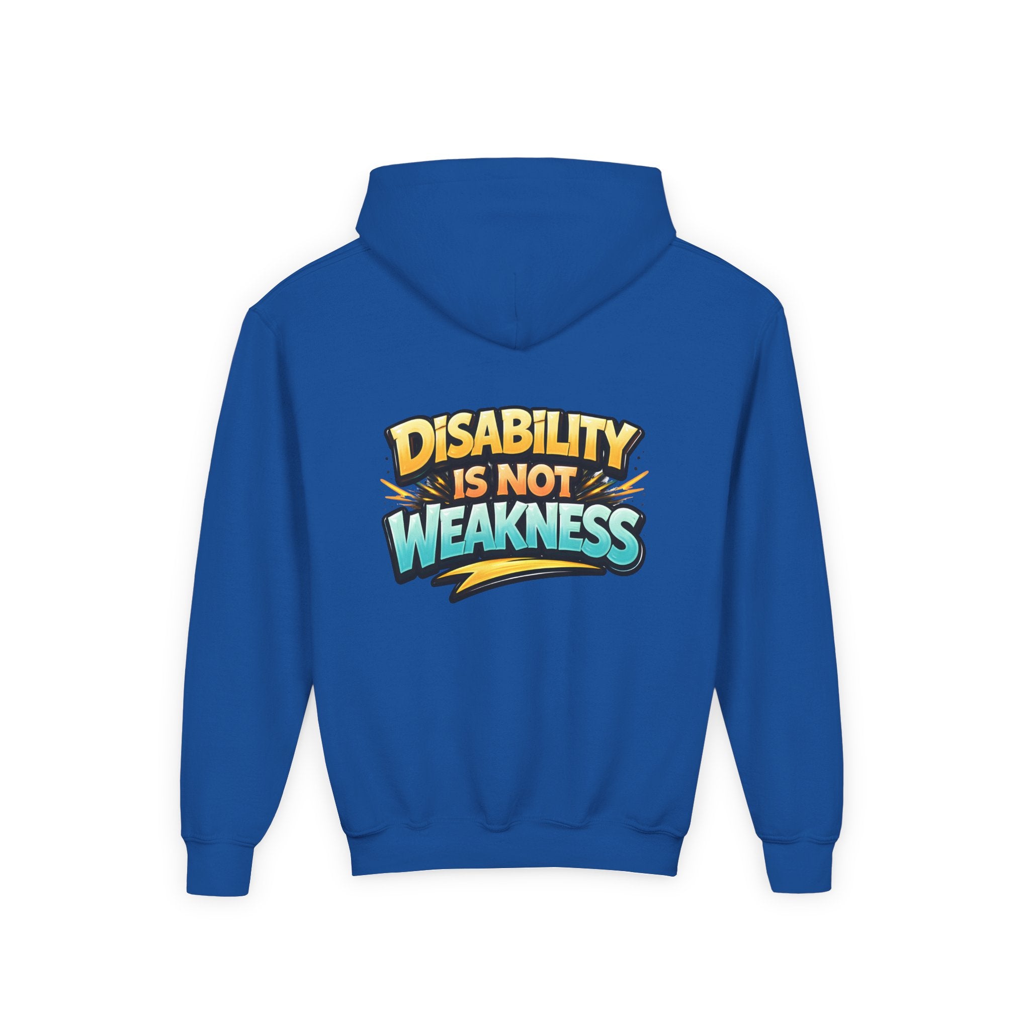 Disability Is Not Weakness Hooded Sweatshirt