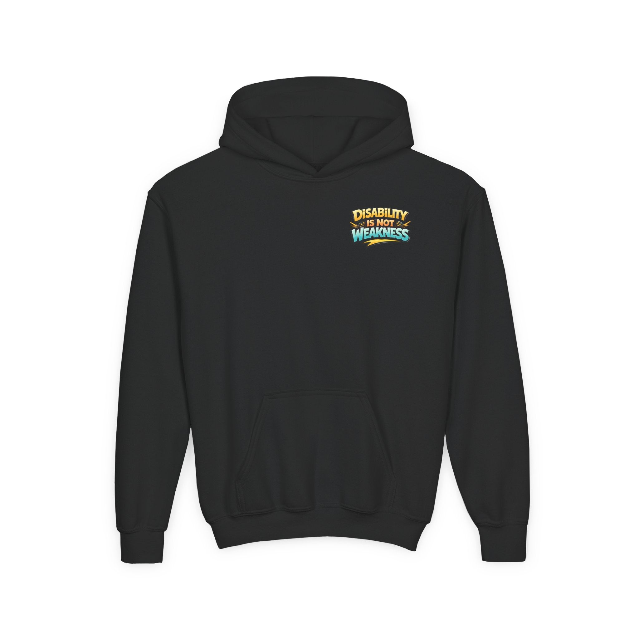 Disability Is Not Weakness Hooded Sweatshirt