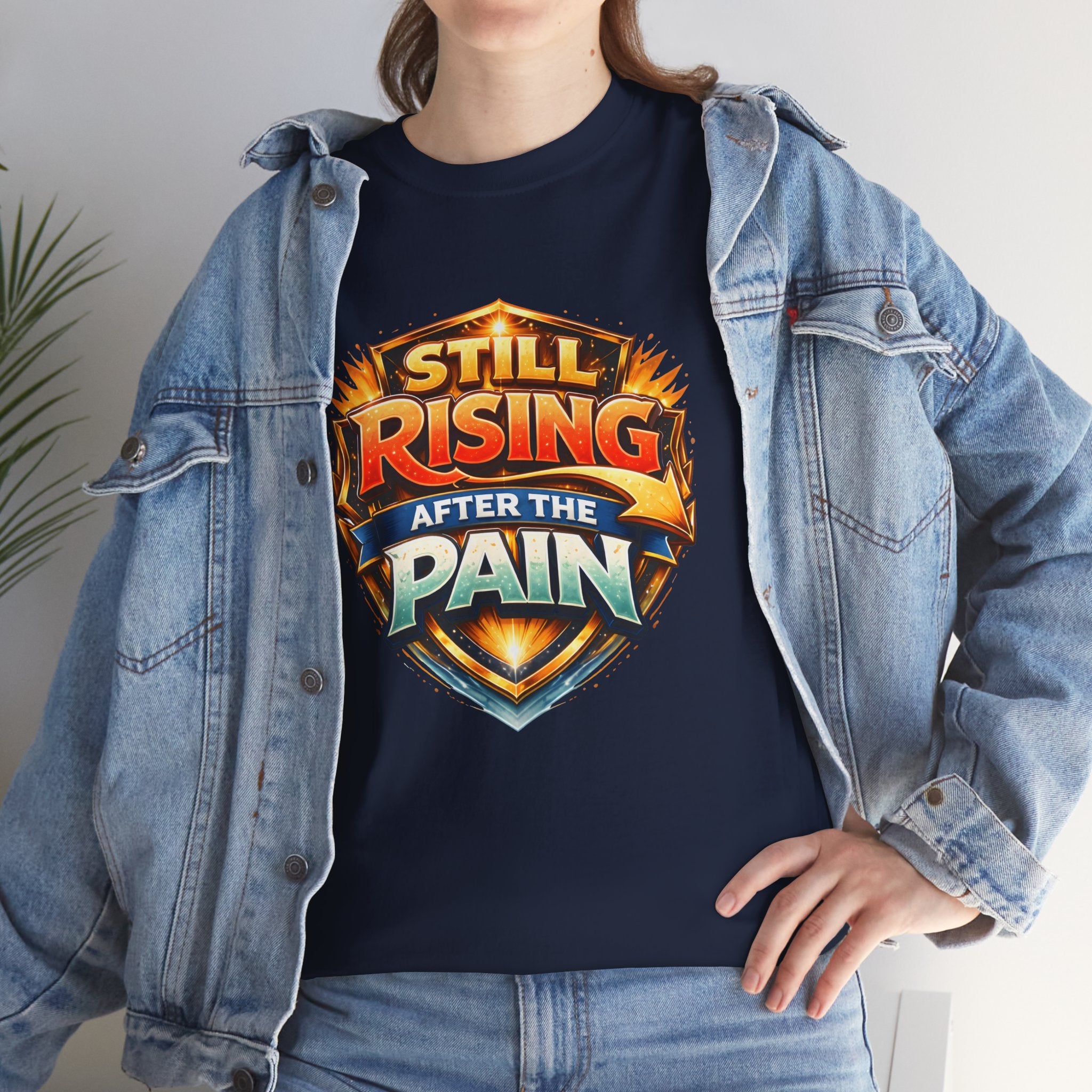 Still Rising After The Pain Unisex Tee