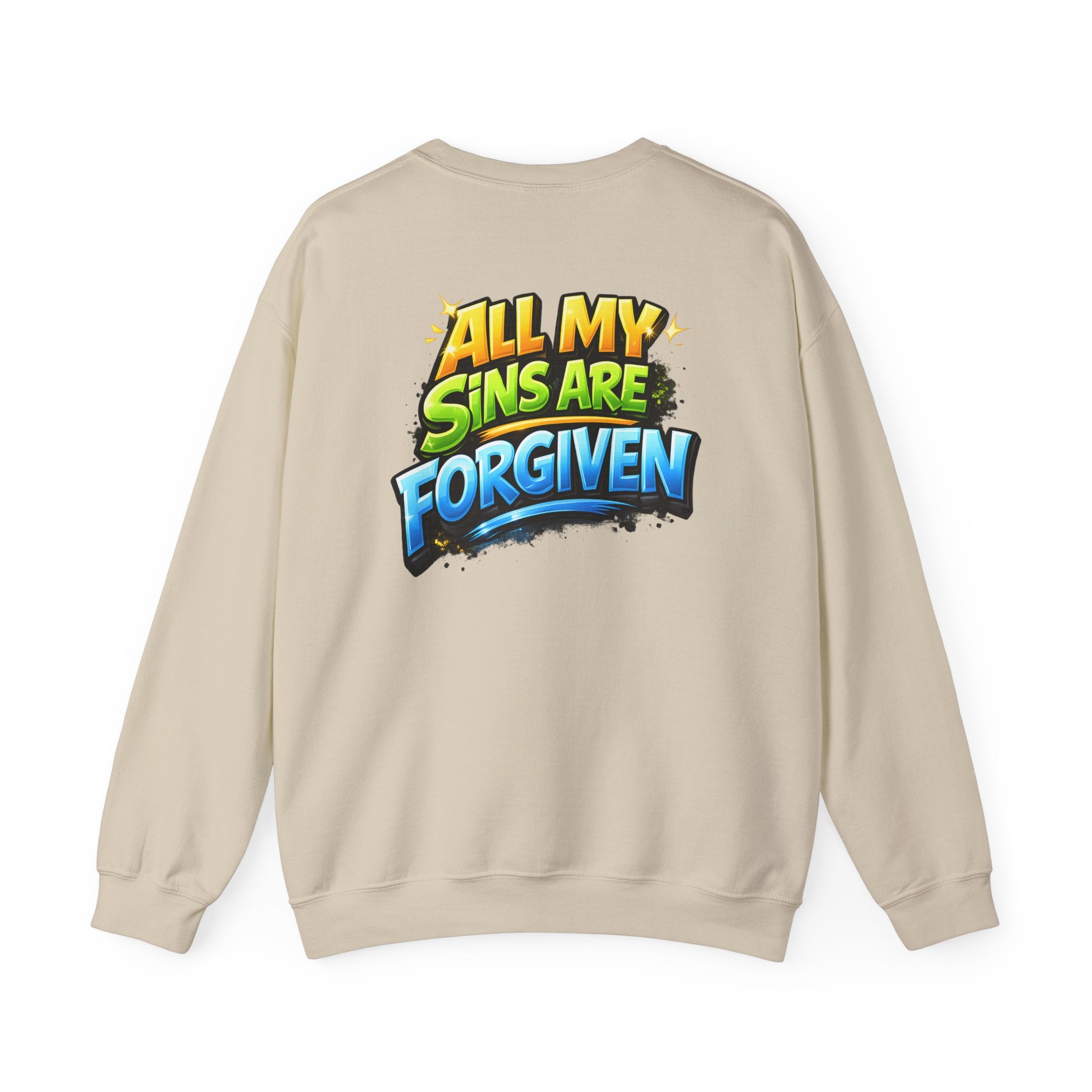 All My Sins Are Forgiven Unisex Sweatshirt