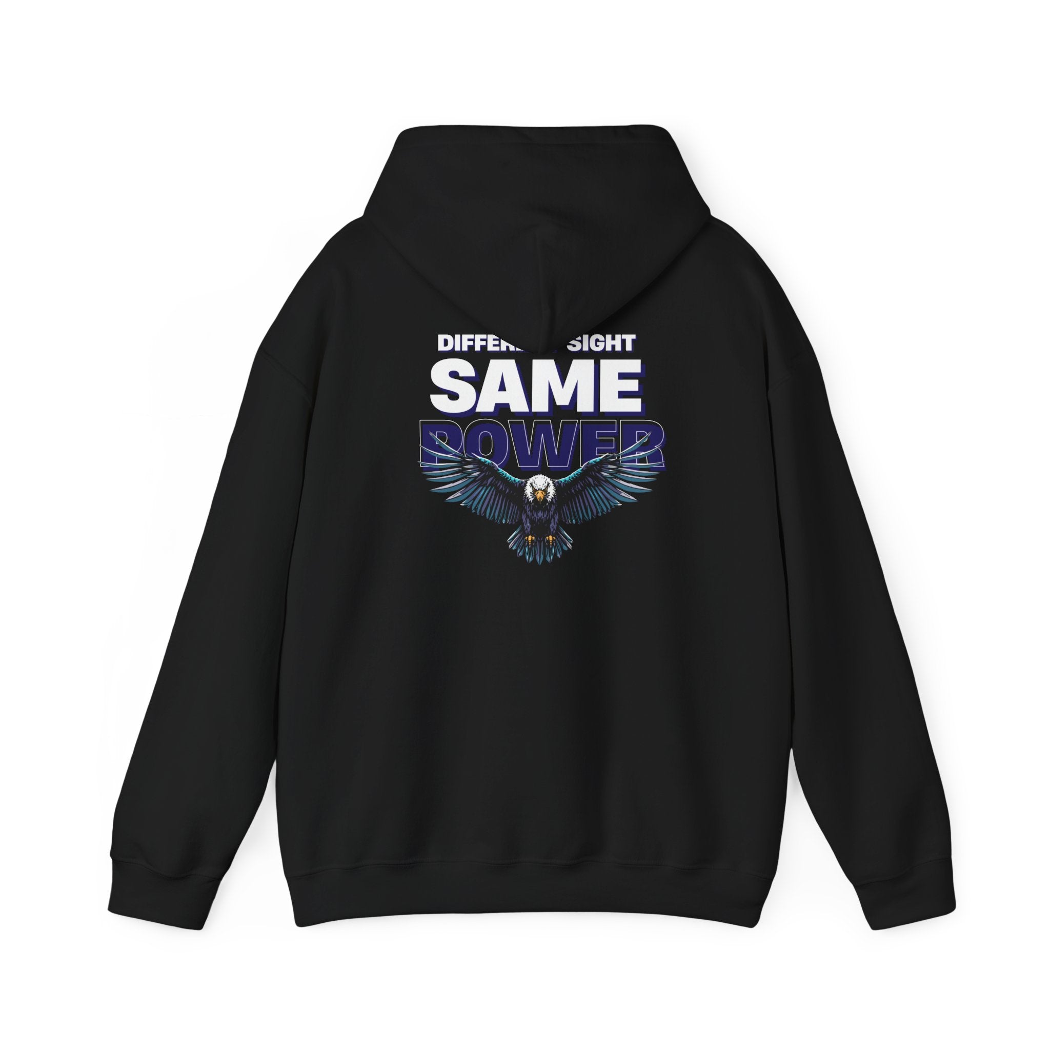 Different Sight Same Power Unisex Hoodie