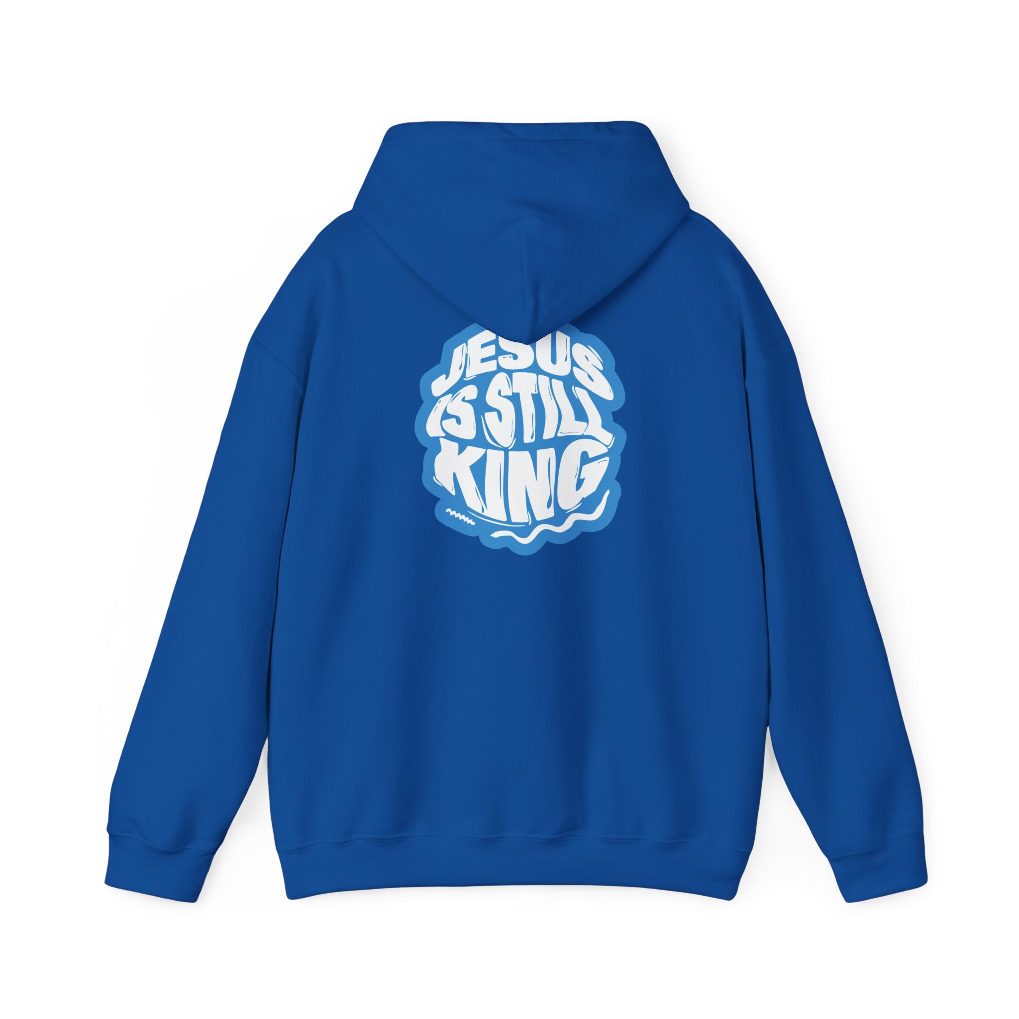 Jesus Is Still King Unisex Hoodie