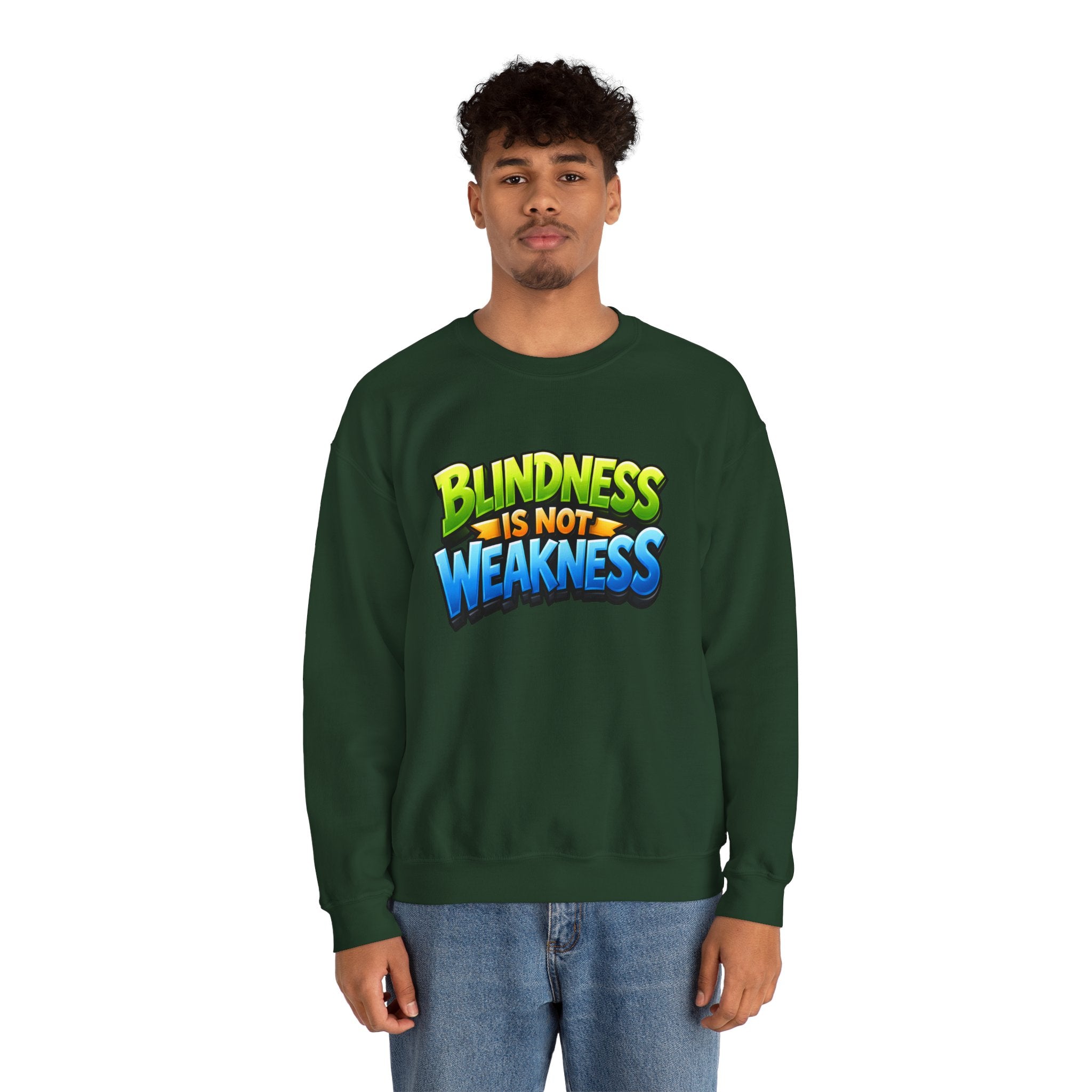Blindness Is Not Weakness Unisex Sweatshirt