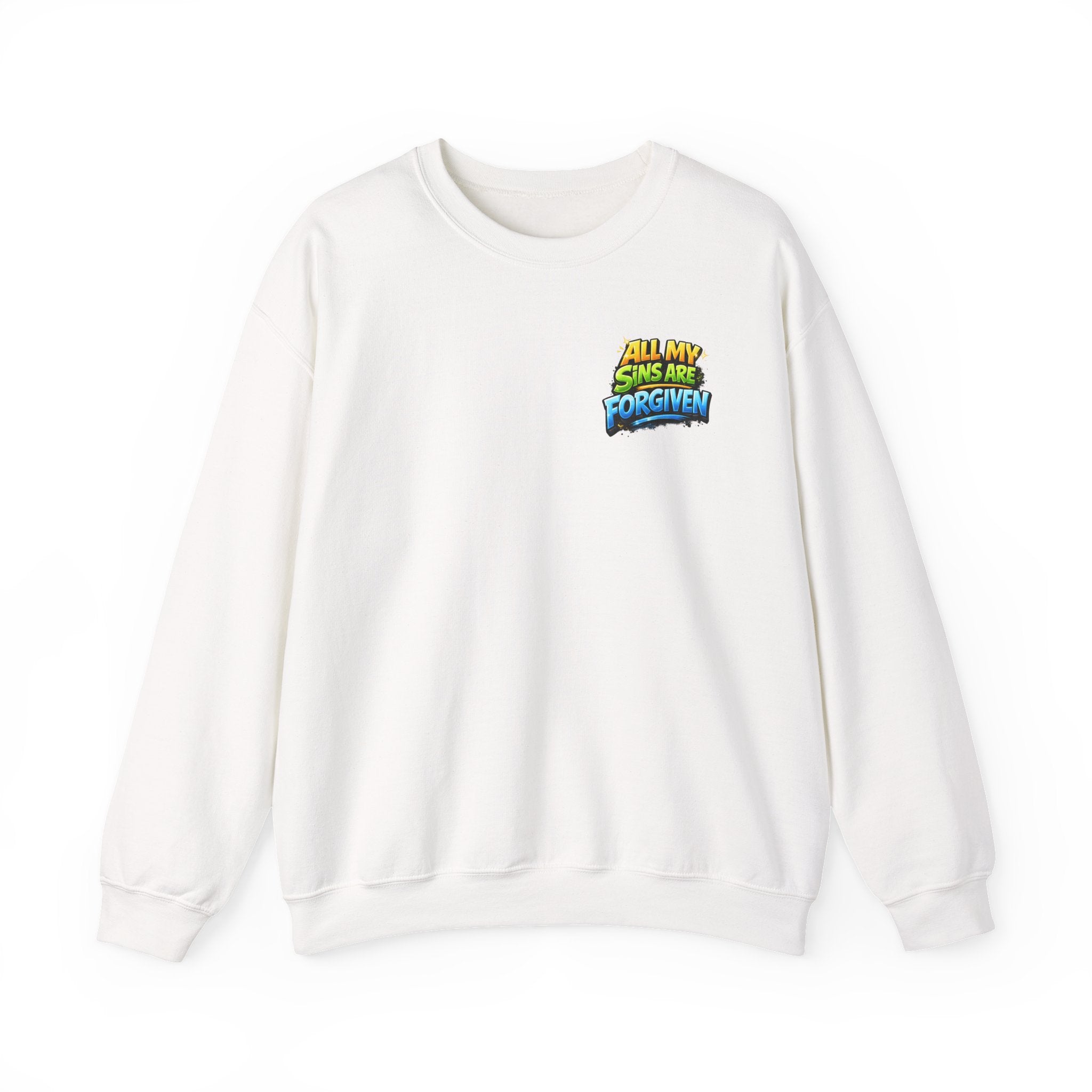 All My Sins Are Forgiven Unisex Sweatshirt