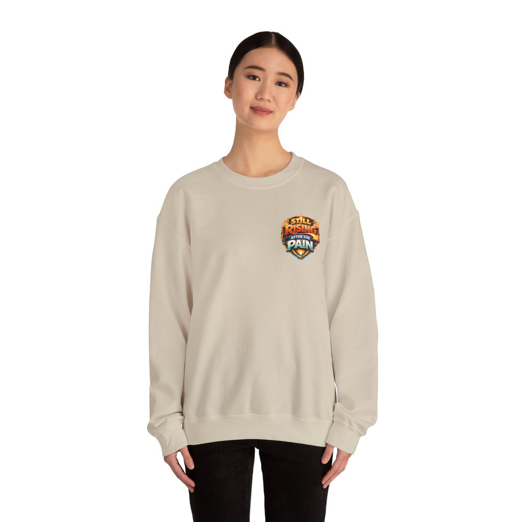 Still Rising After The Pain Unisex Sweatshirt