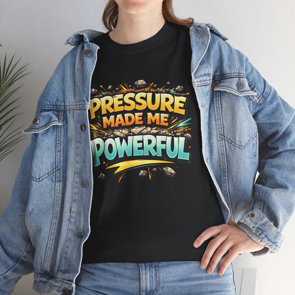 Pressure Made Me Powerful Unisex Tee