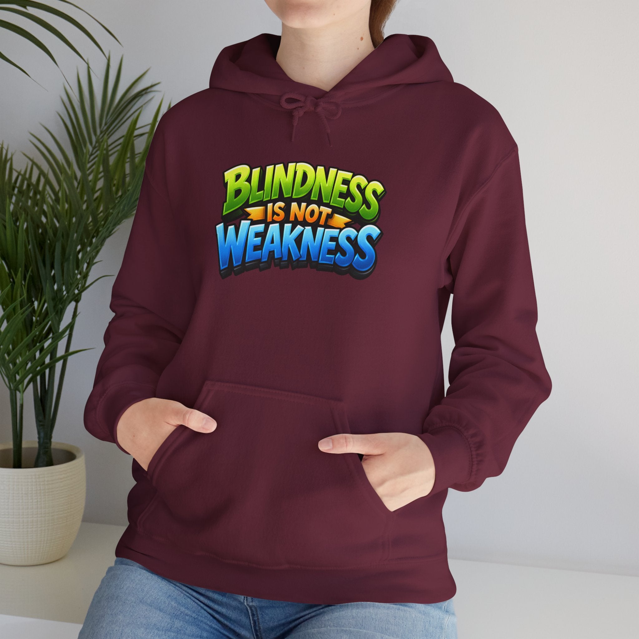 Blindness Is Not Weakness Unisex Hoodie